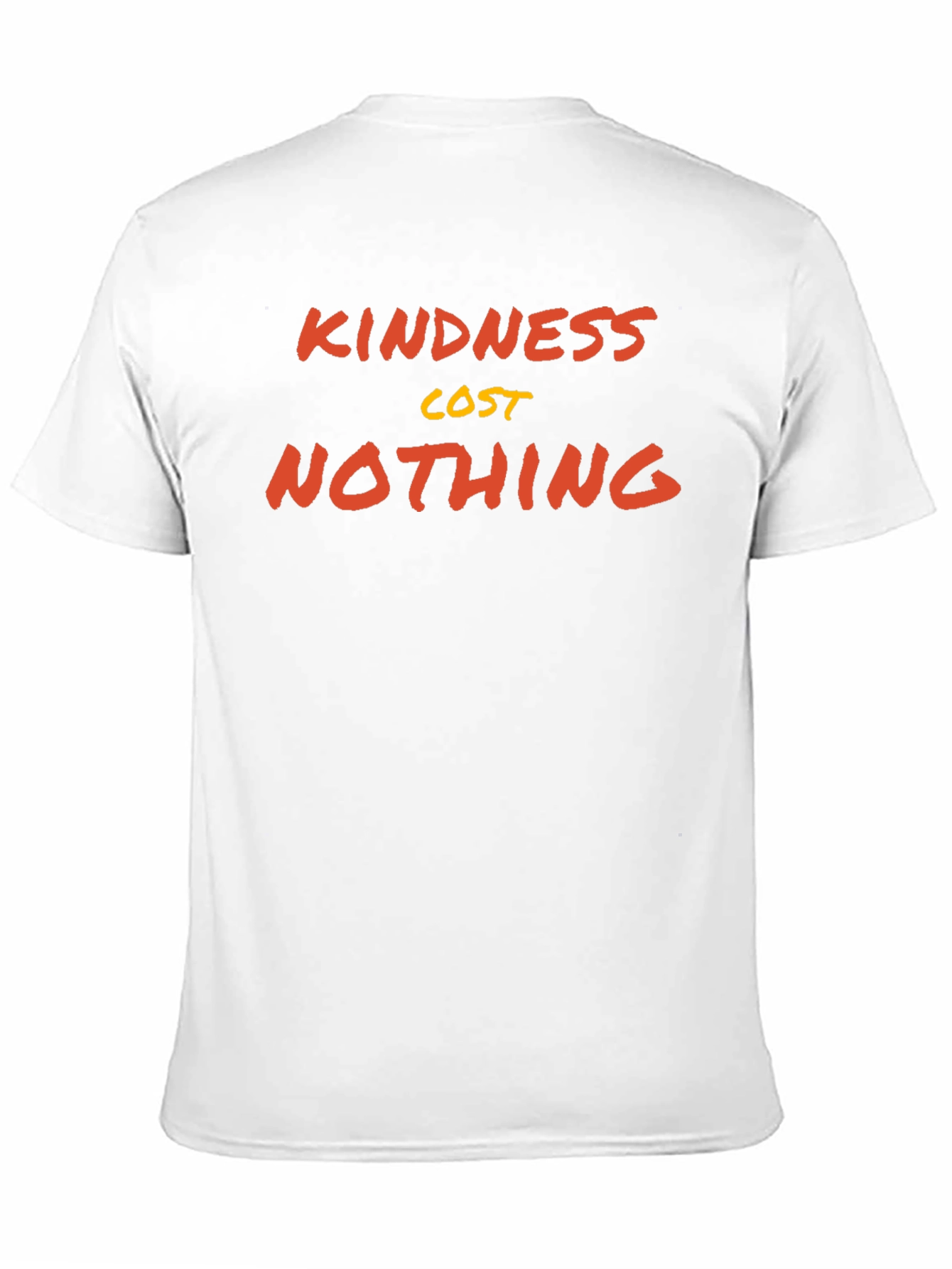 Kindness Cost Nothing Graphic T-Shirt
