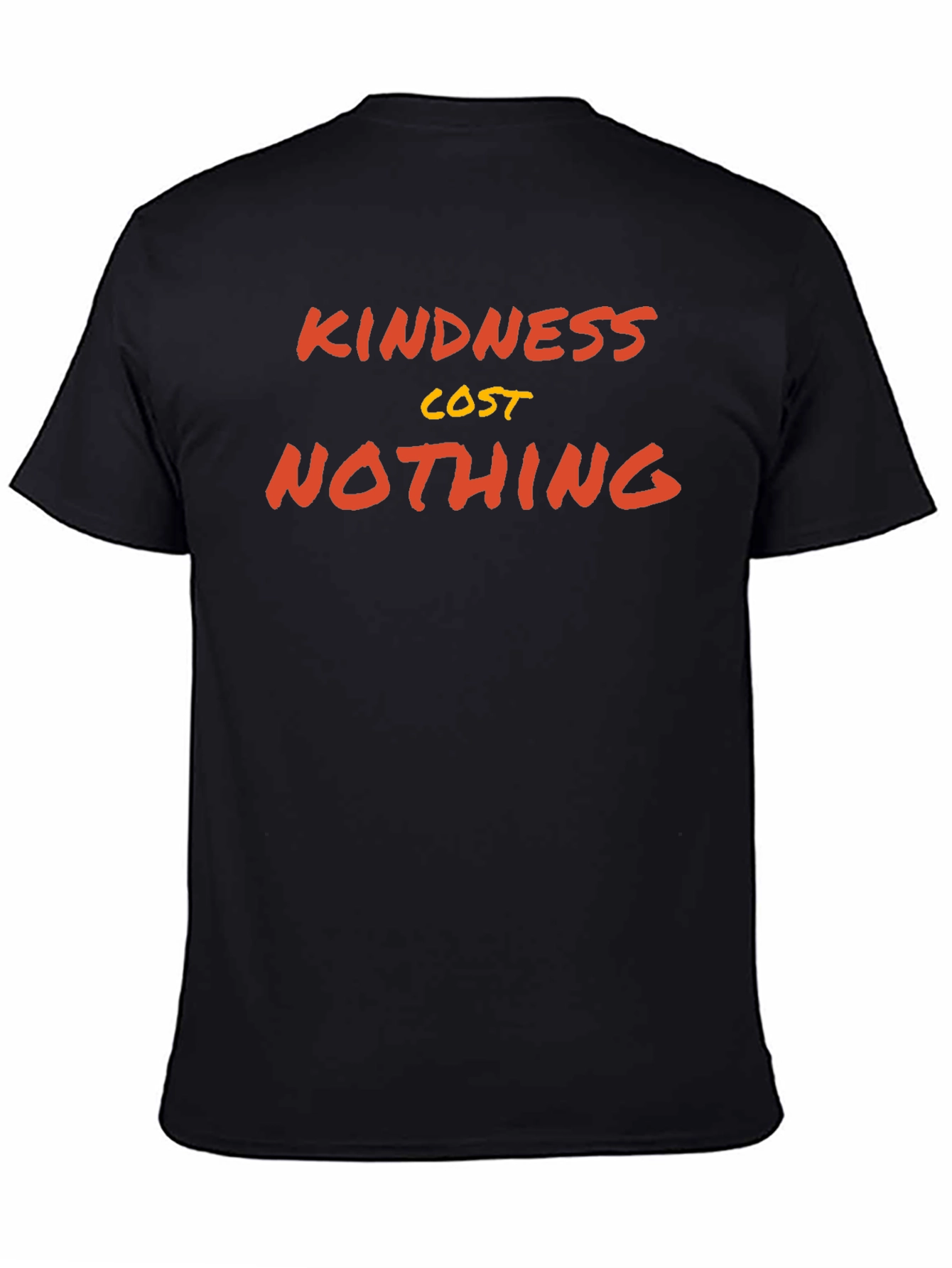 Kindness Cost Nothing Graphic T-Shirt