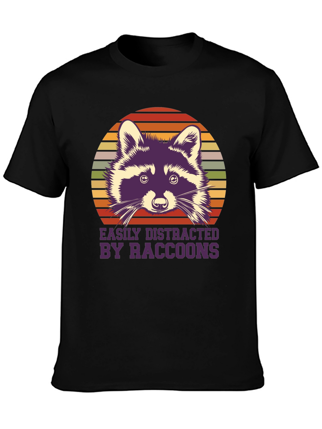 Easily Distracted By Raccoons T-Shirt