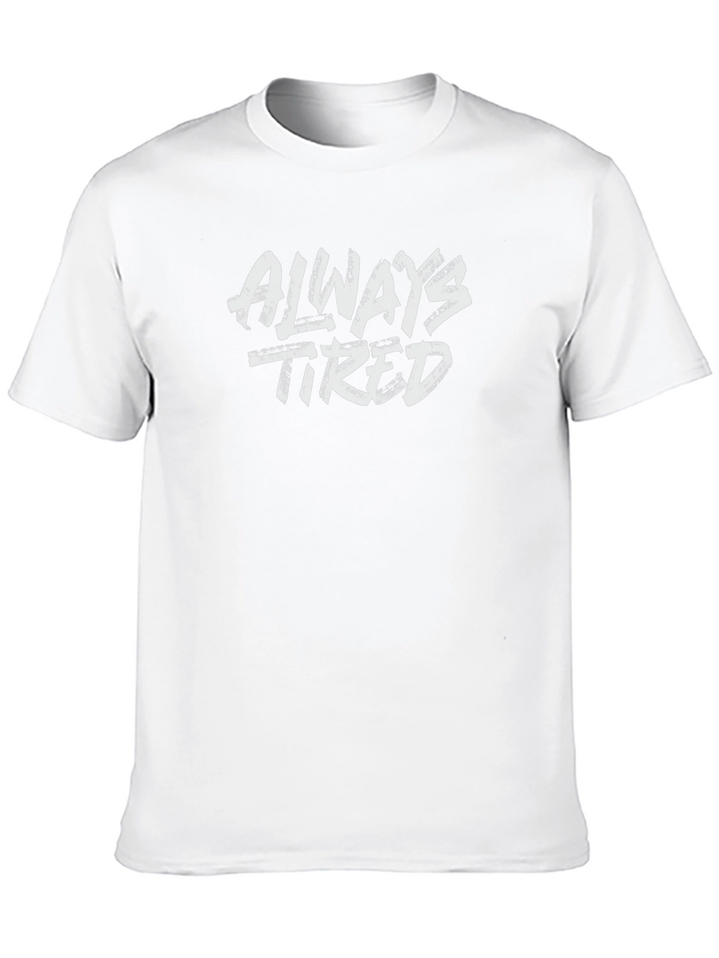 Always Tired Graphic Print Black T-Shirt