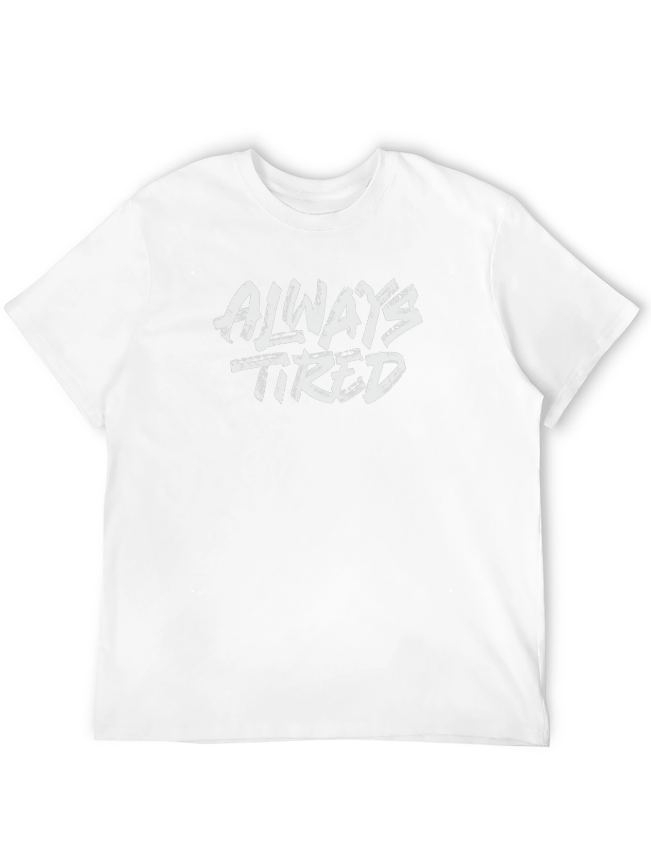 Always Tired Graphic Print Black T-Shirt
