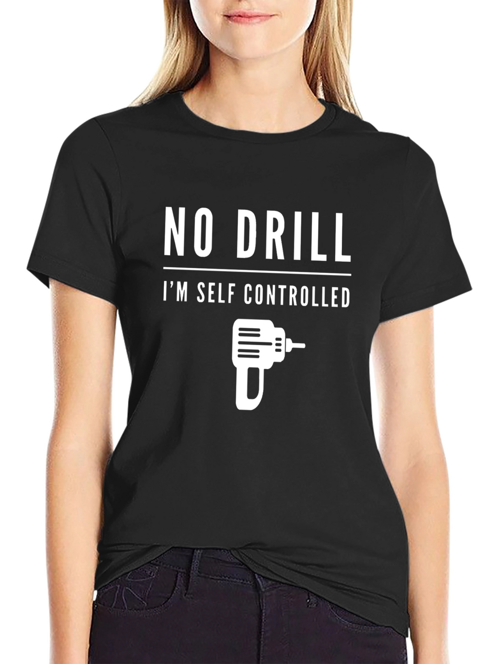 No Drill Im Self Controlled T-Shirt