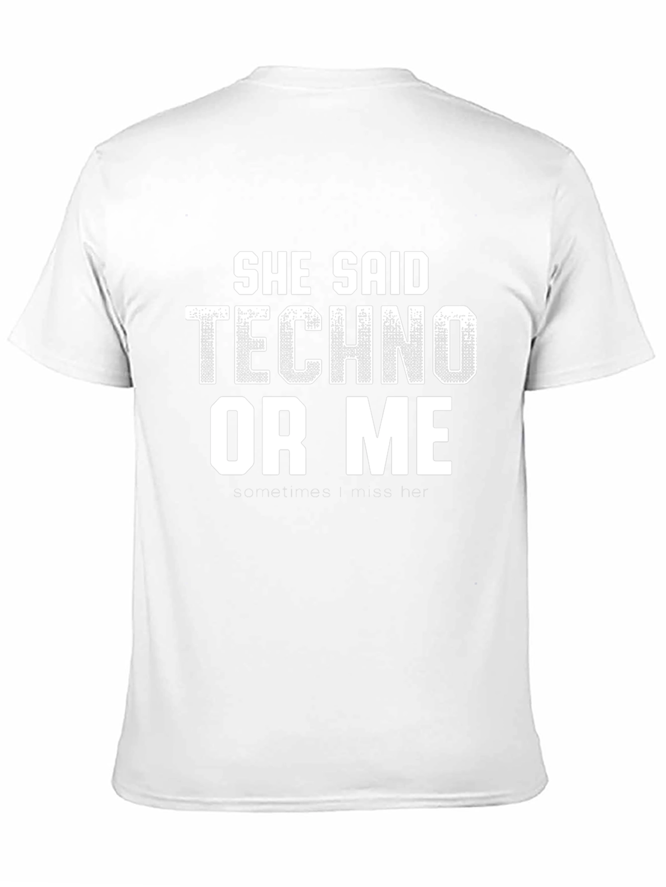Techno or Me Funny Graphic T-Shirt