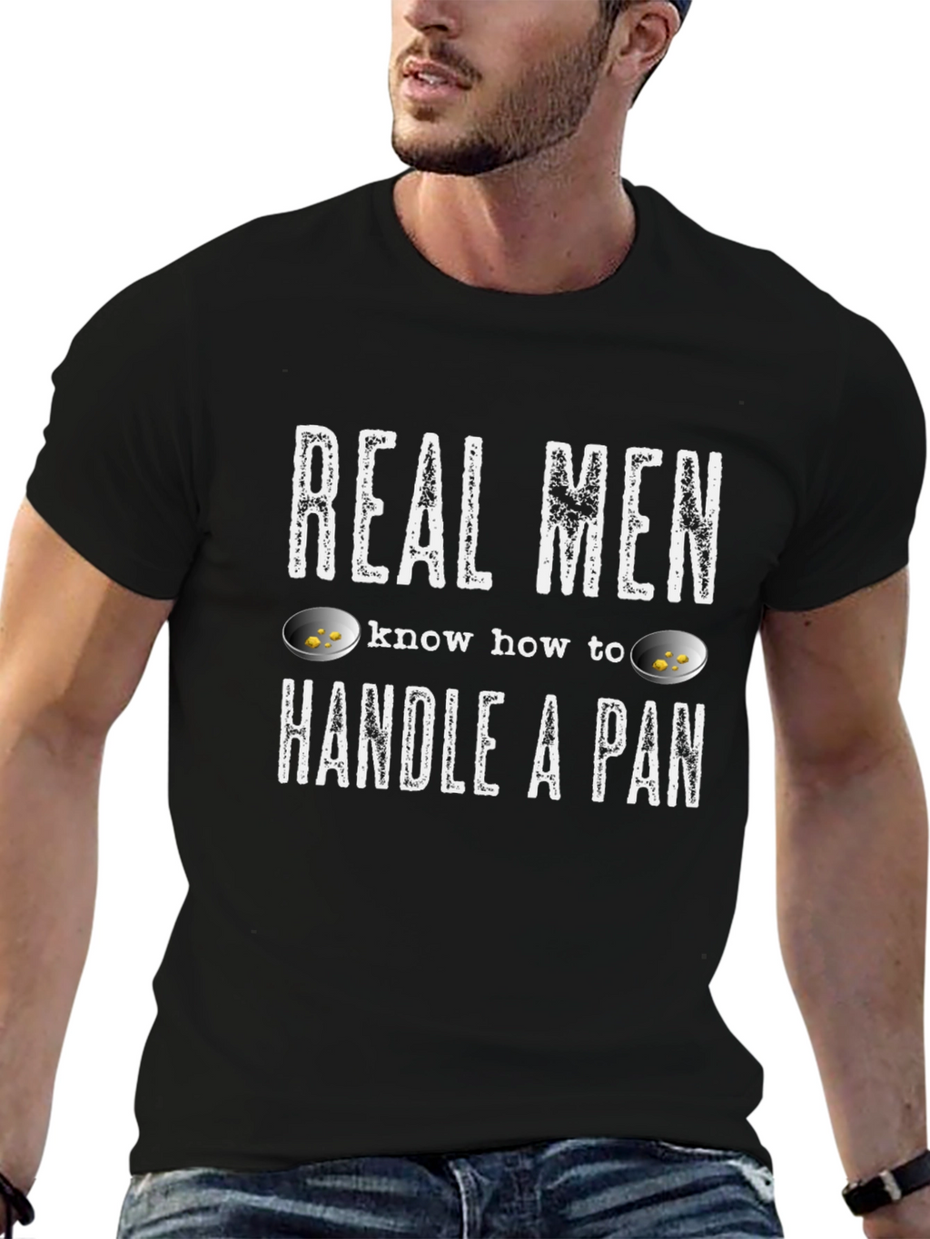 Real Men Handle a Pan T-Shirt - Gold Panning