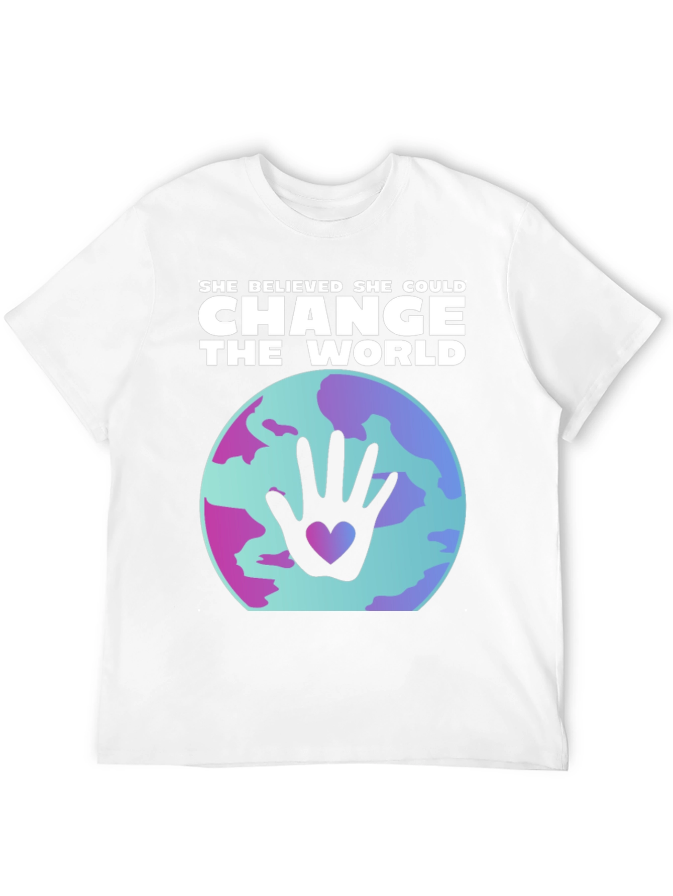 She Believed She Could Change The World T-Shirt