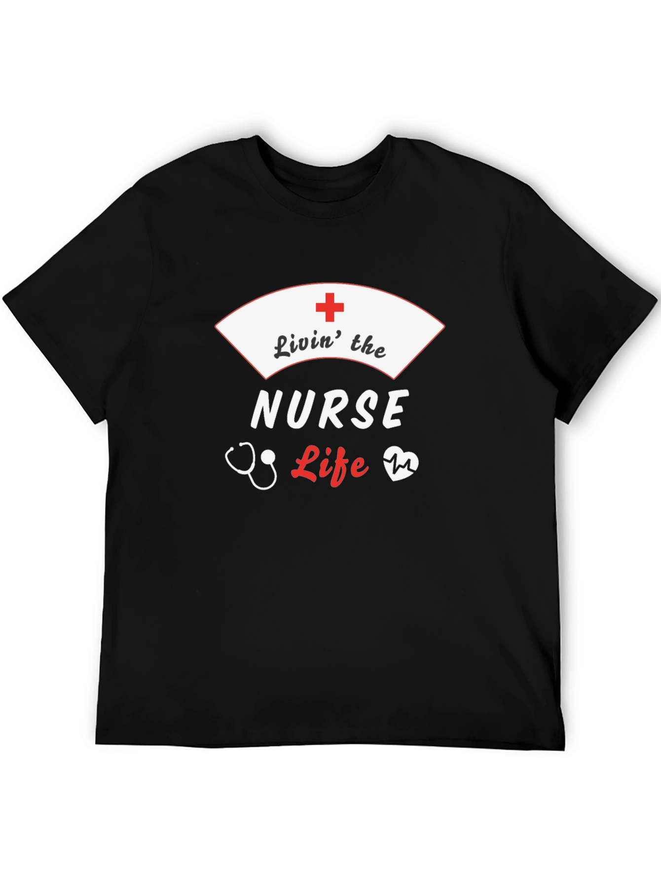 Livin the Nurse Life T-Shirt