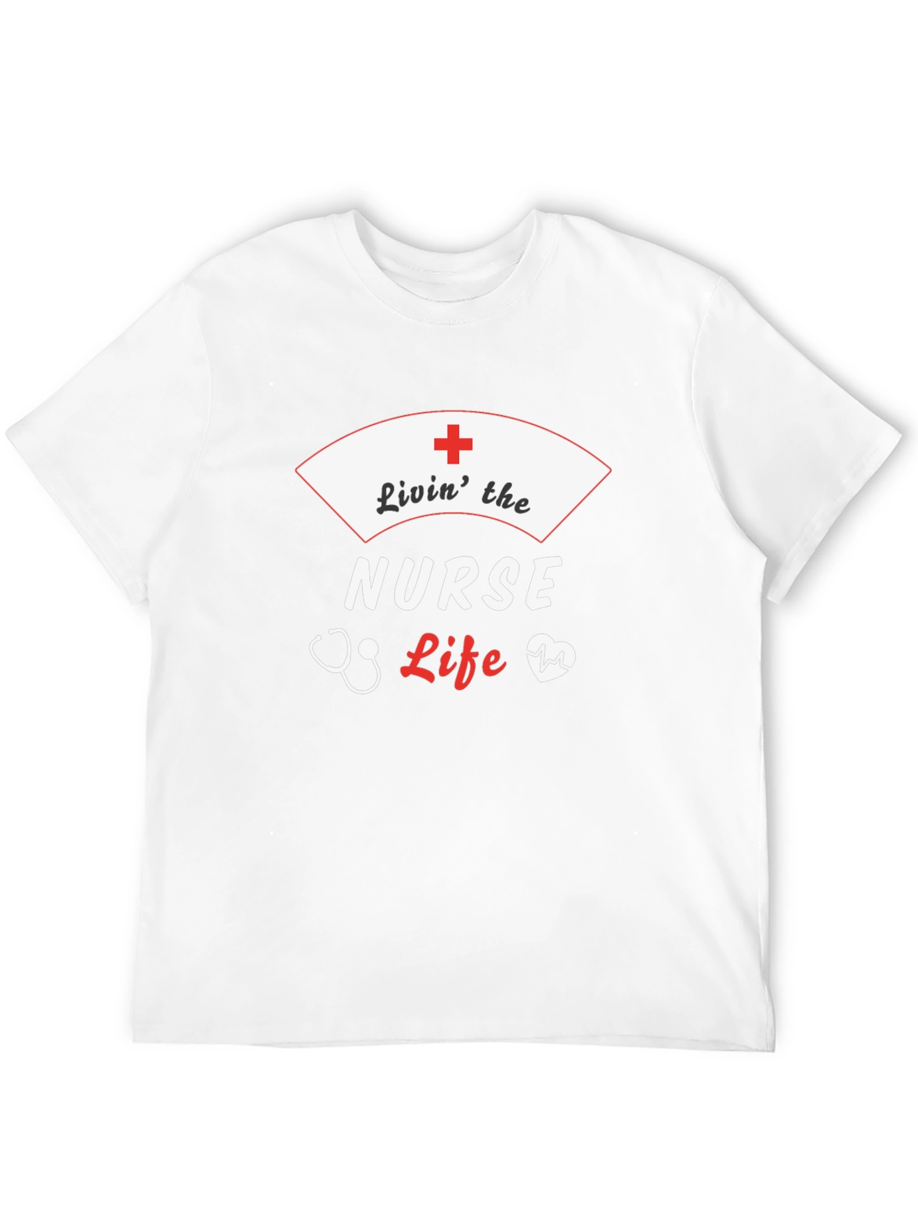 Livin the Nurse Life T-Shirt