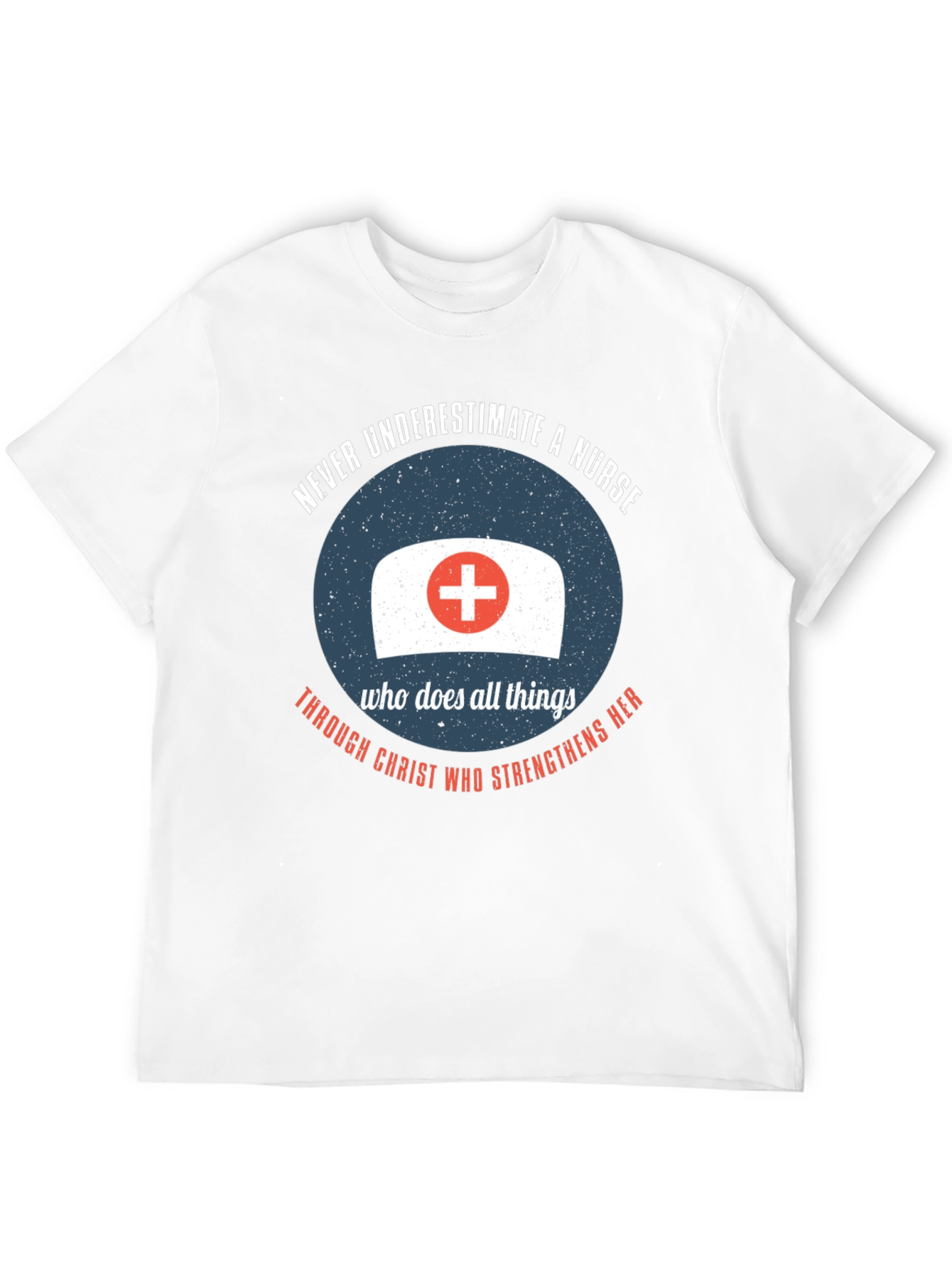 Nurse Strength T-Shirt - Christian Theme