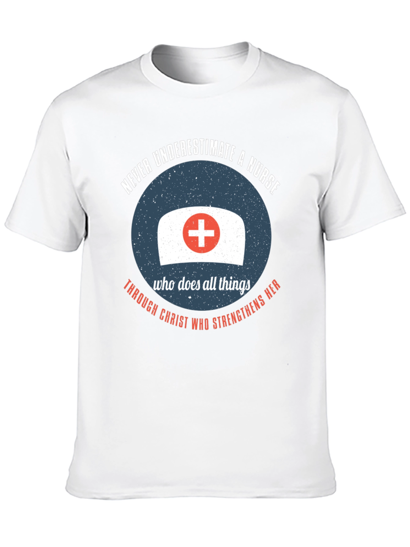 Nurse Strength T-Shirt - Christian Theme
