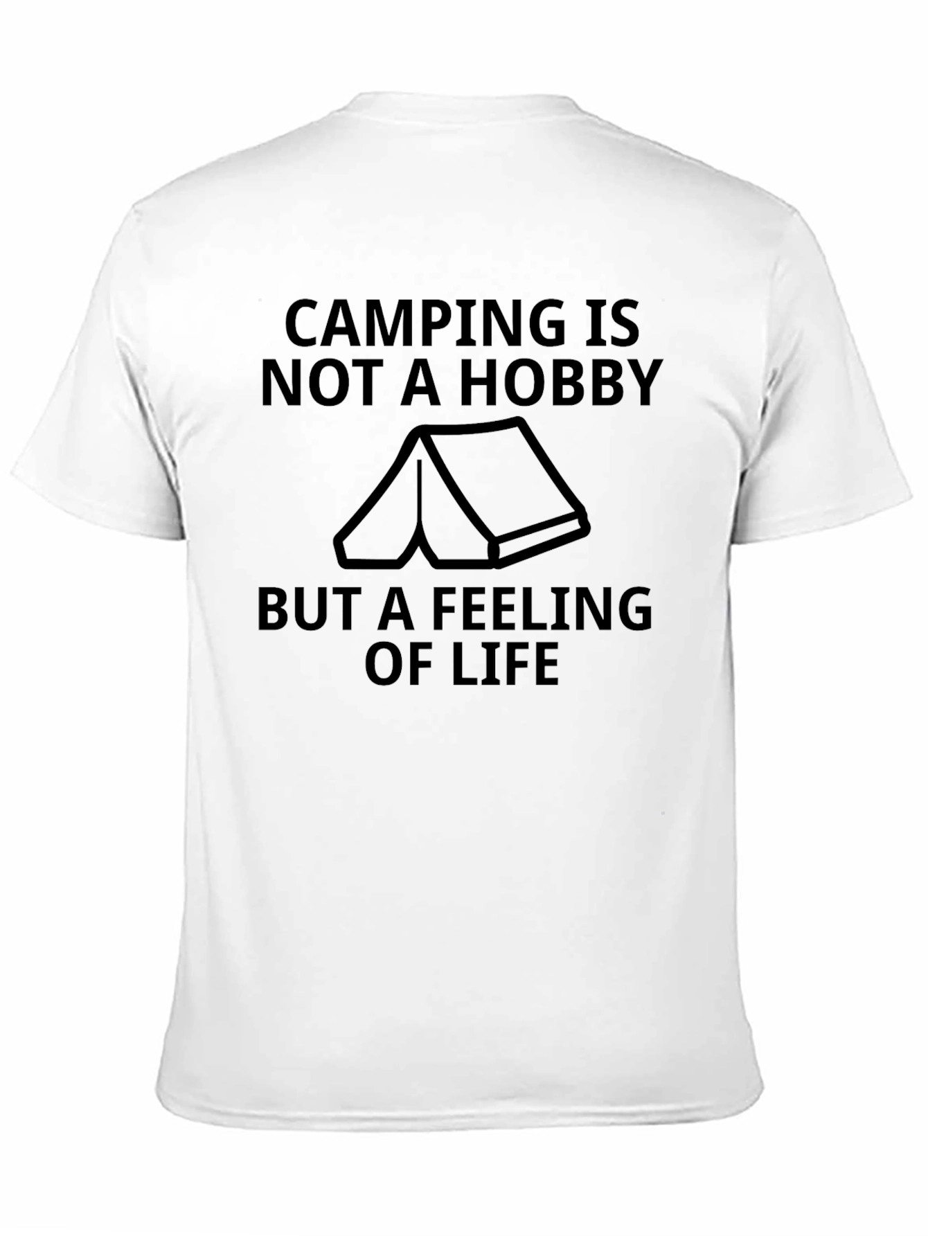 Camping Is Not a Hobby T-Shirt