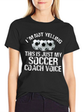 Soccer Coach Voice T-Shirt - Funny Sports Tee