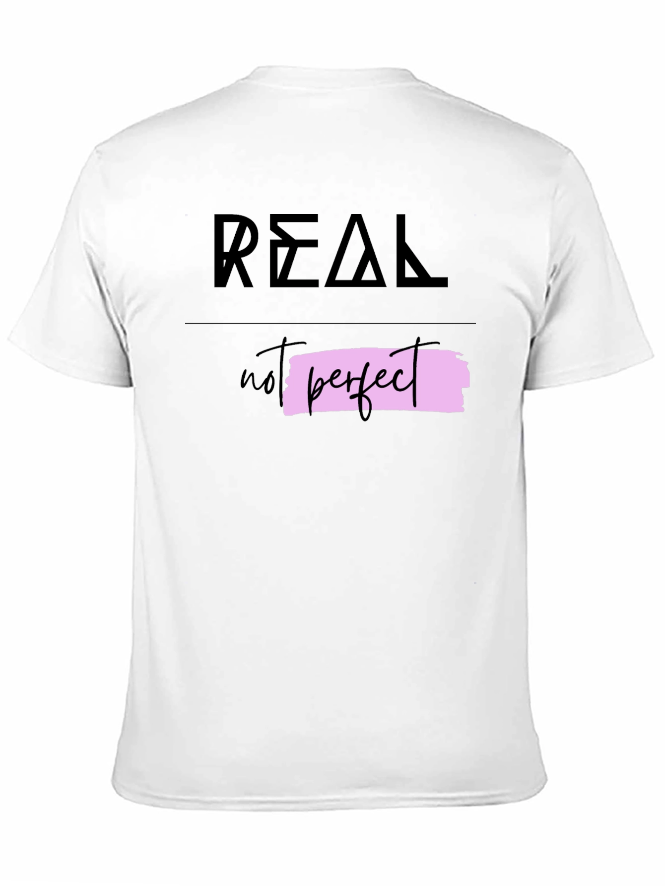 Real Not Perfect Graphic Tee - Trendy Casual Wear