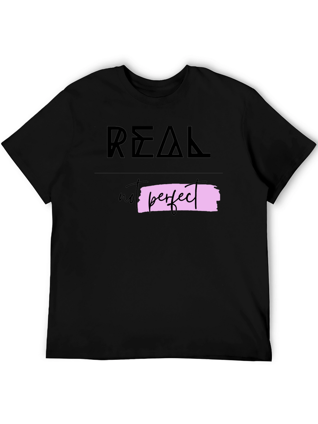 Real Not Perfect Graphic Tee - Trendy Casual Wear