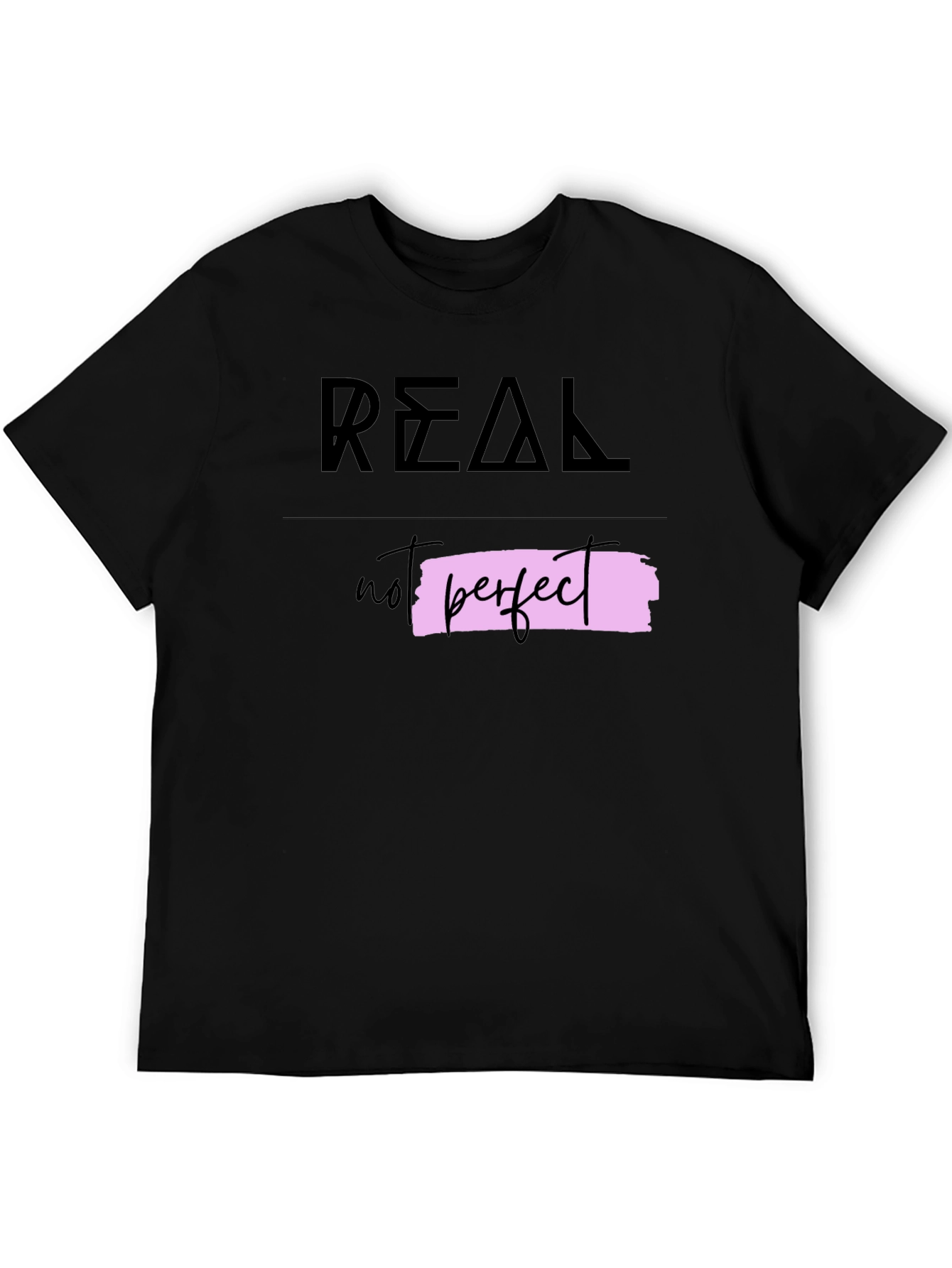 Real Not Perfect Graphic Tee - Trendy Casual Wear