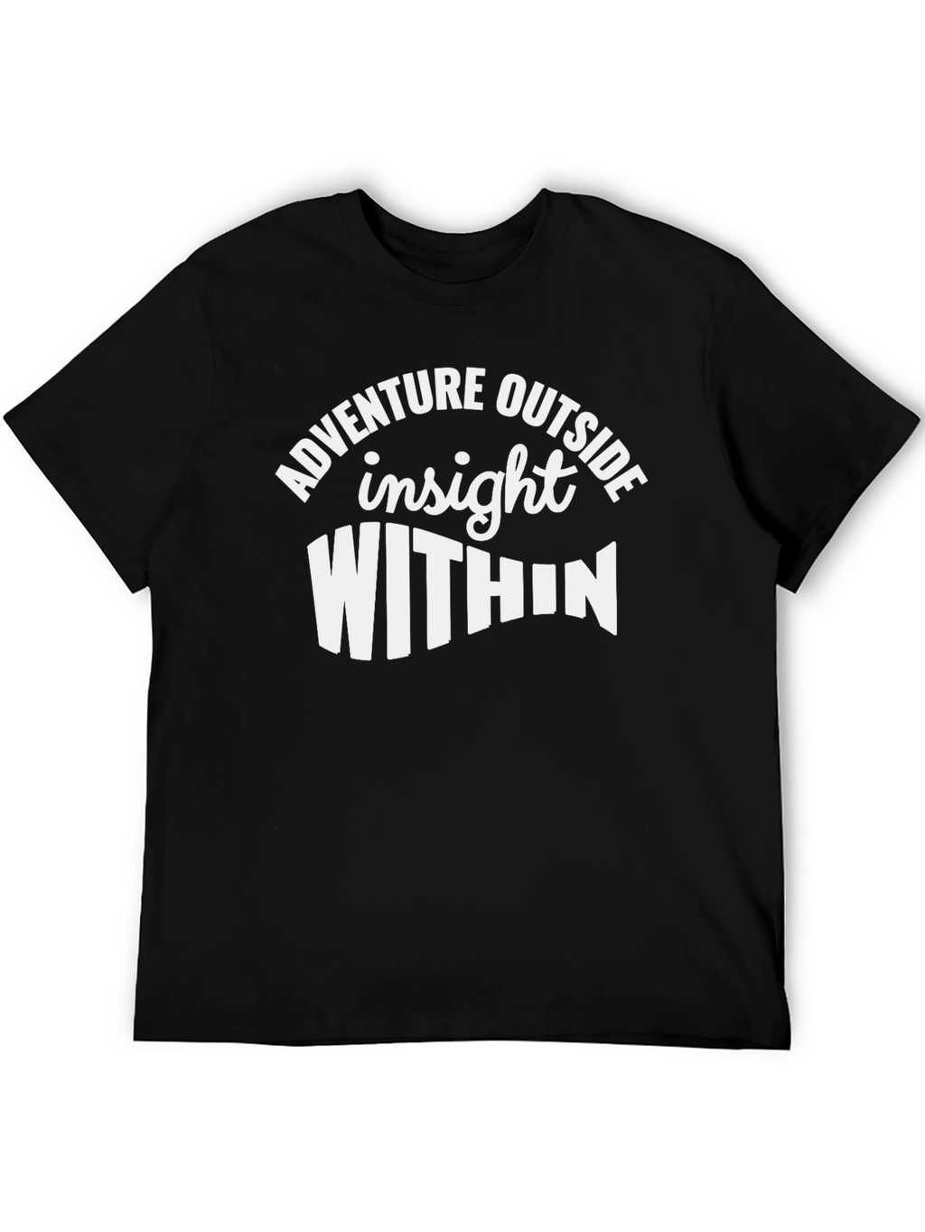 Adventure Outside T-Shirt - Insight Within Design