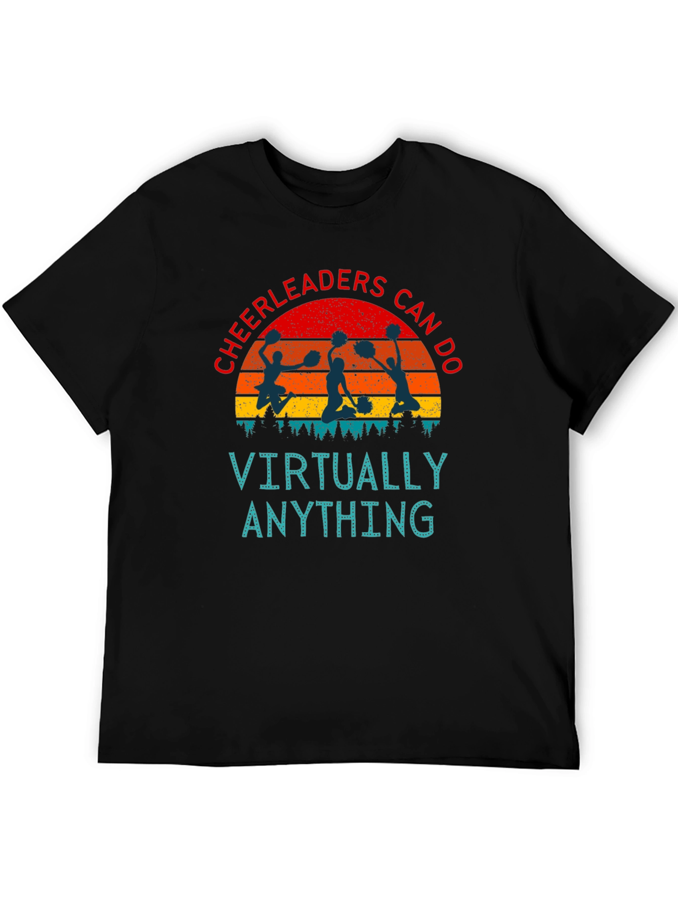 Cheerleaders Can Do Anything T-Shirt