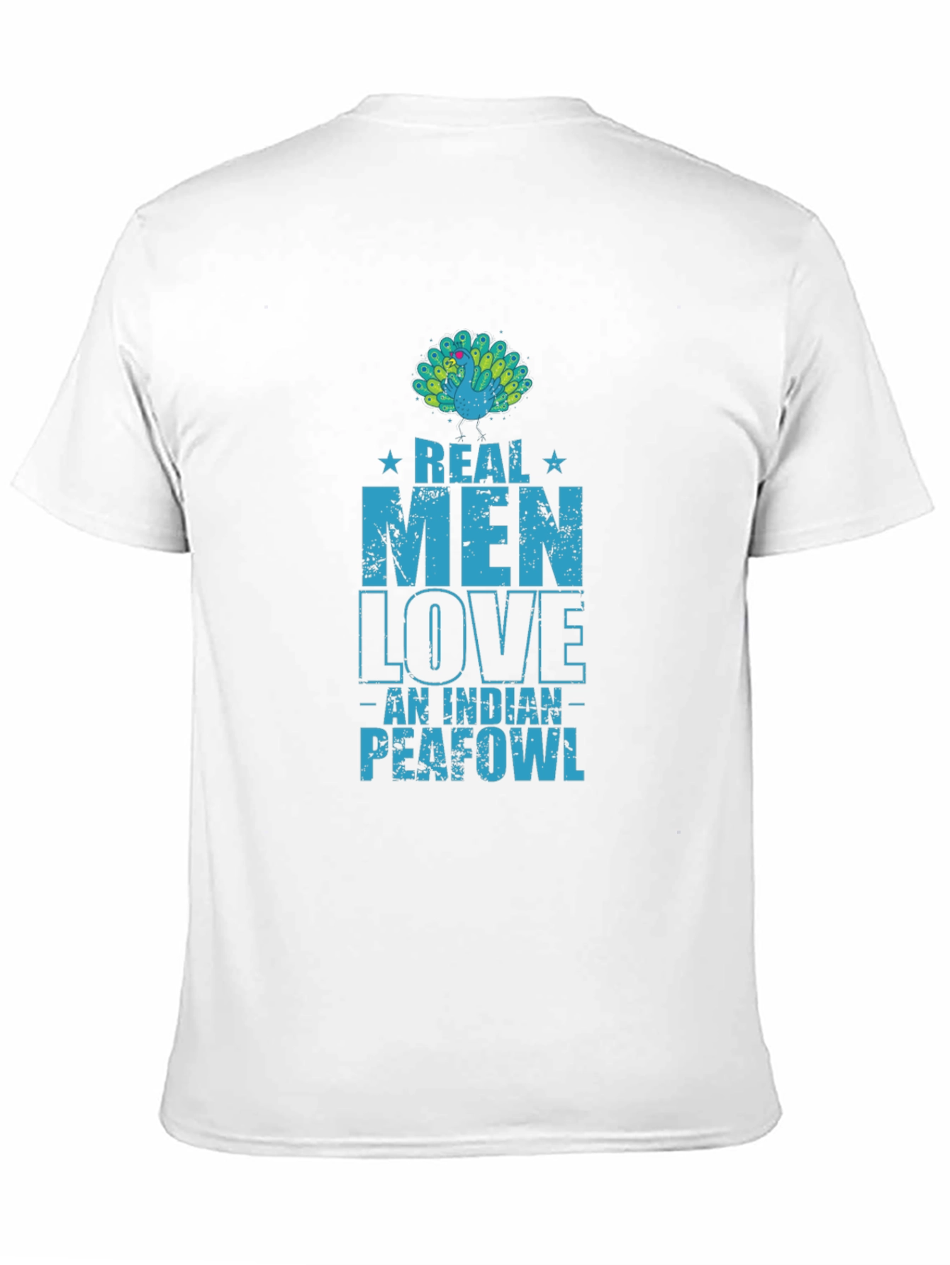 Real Men Love Indian Peafowl T-Shirt