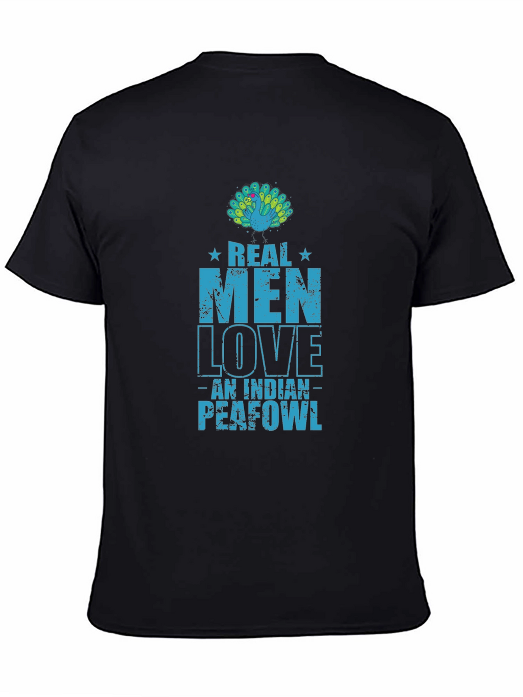 Real Men Love Indian Peafowl T-Shirt