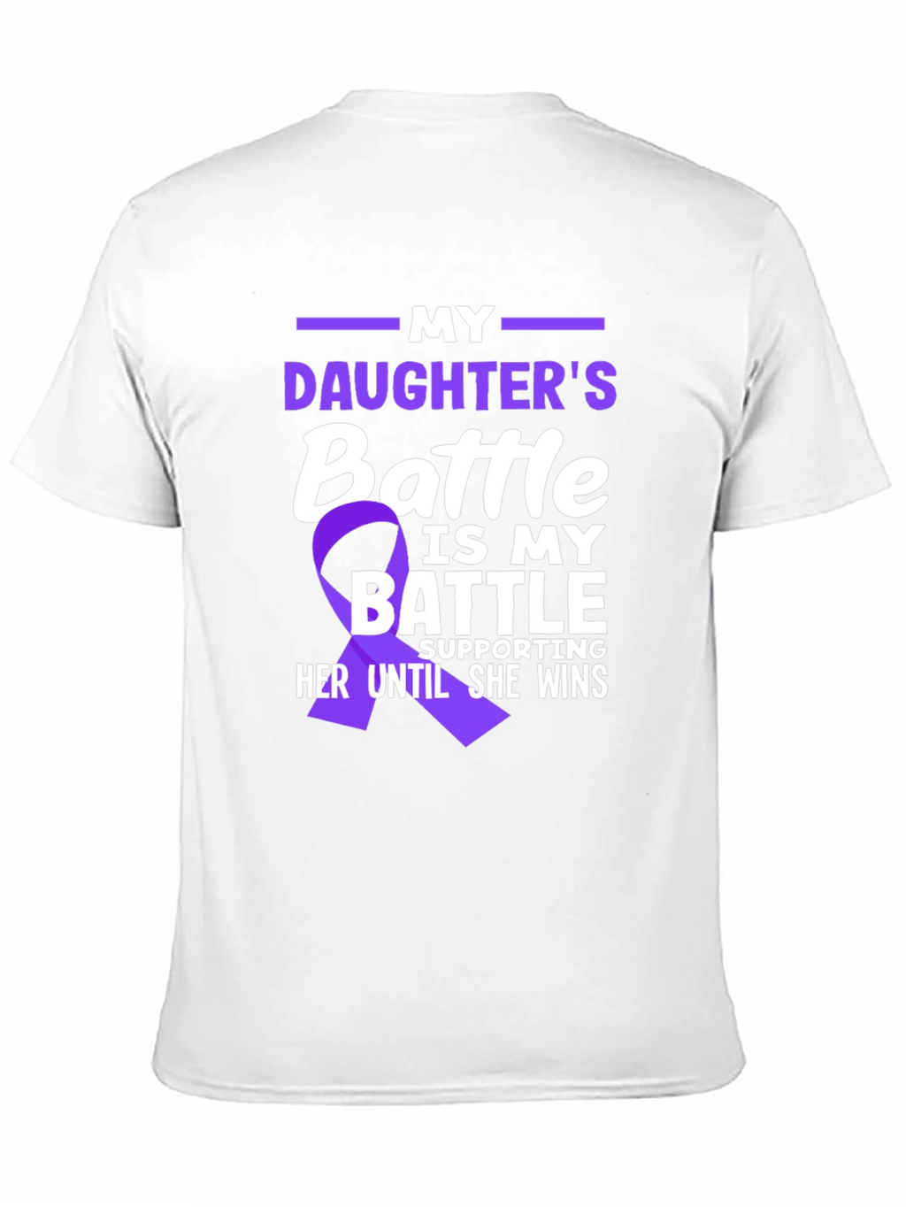 My Daughters Battle T-Shirt - Purple Ribbon Support