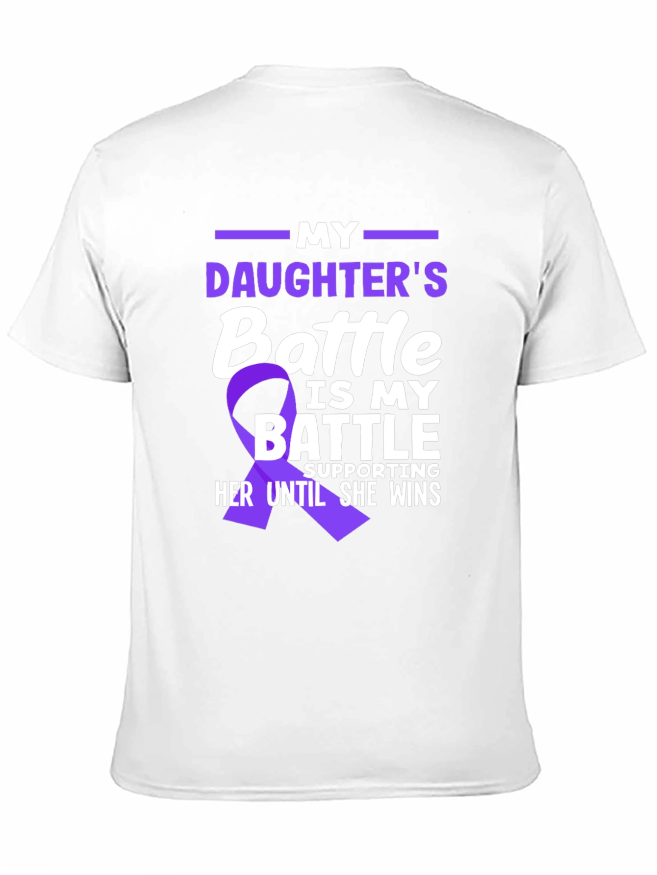 My Daughters Battle T-Shirt - Purple Ribbon Support