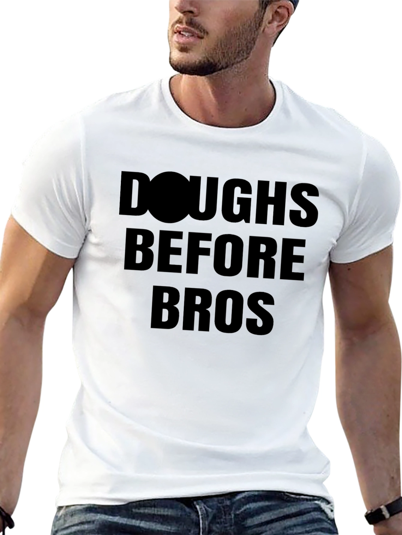Doughs Before Bros Funny T-Shirt