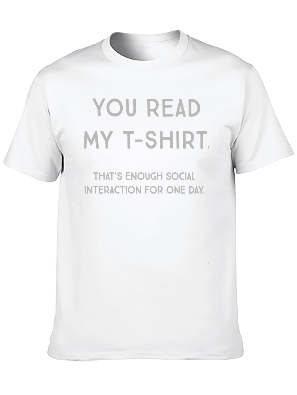 Funny Social Interaction T-Shirt
