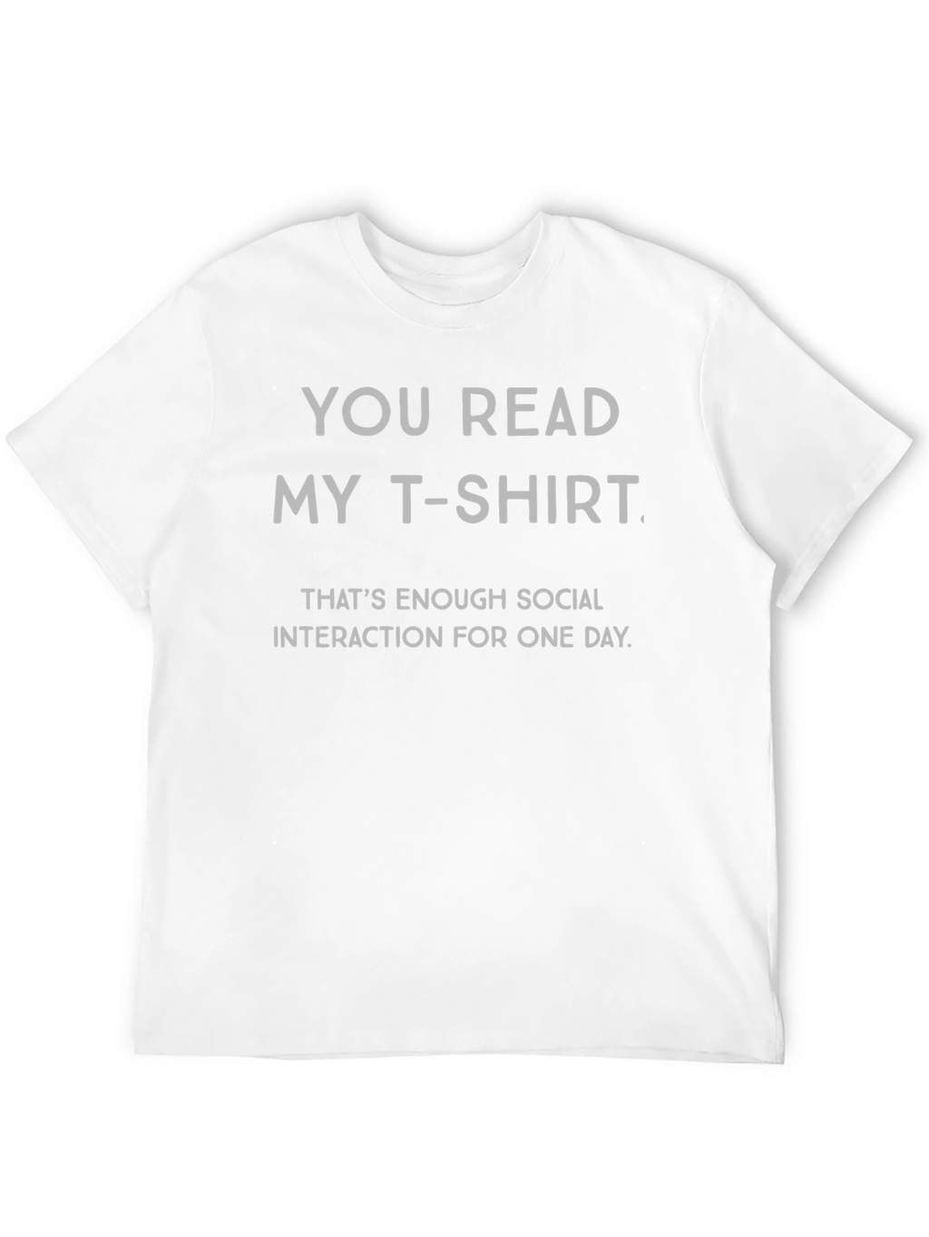 Funny Social Interaction T-Shirt