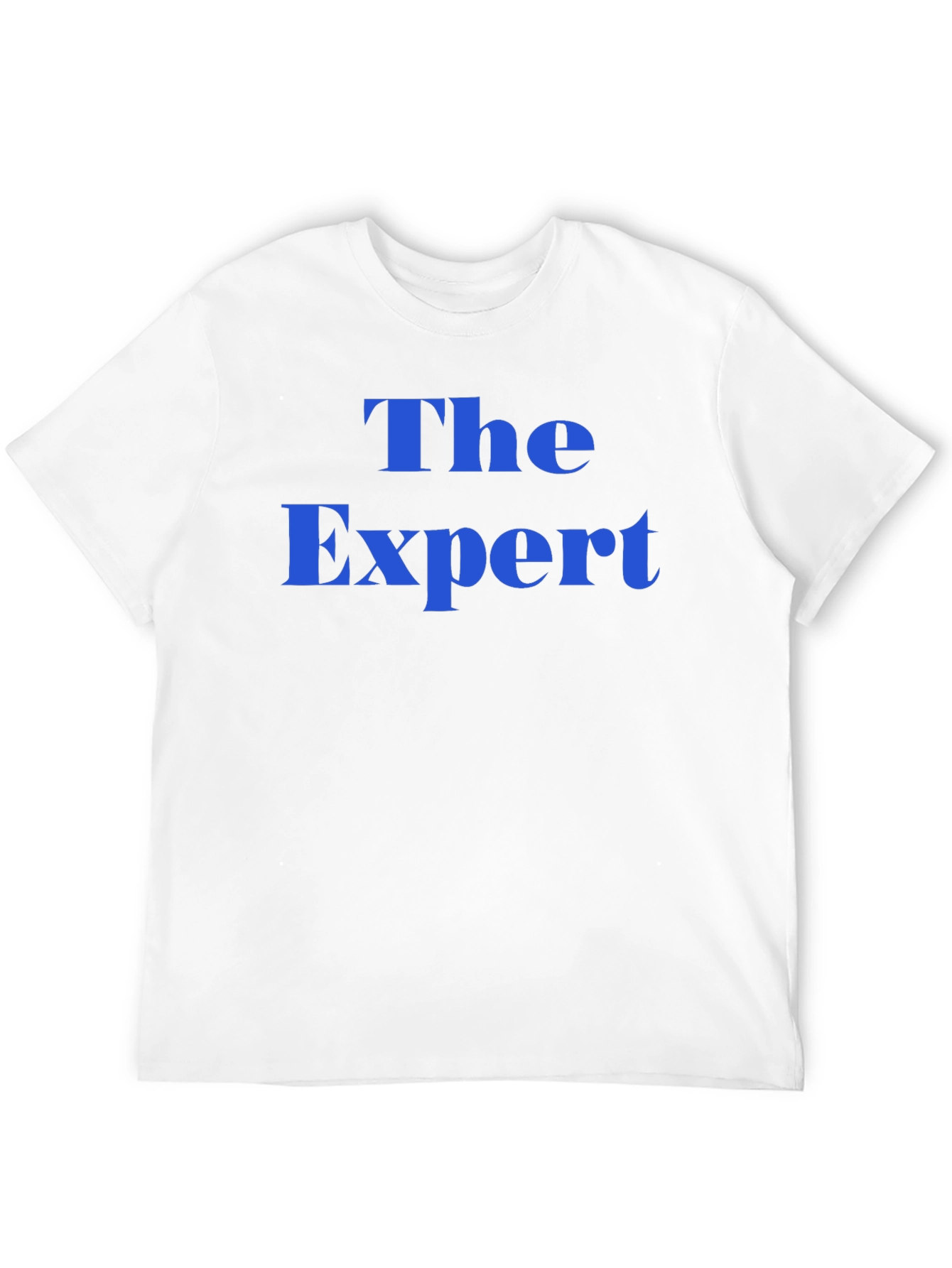 The Expert T-Shirt - Bold Statement Tee