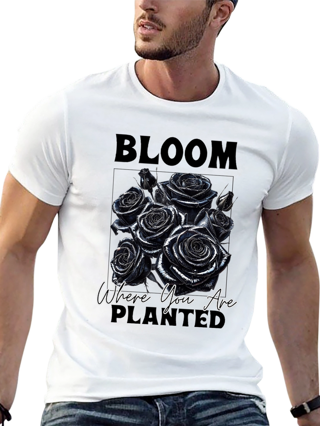 Bloom Where You Are Planted Roses T-Shirt