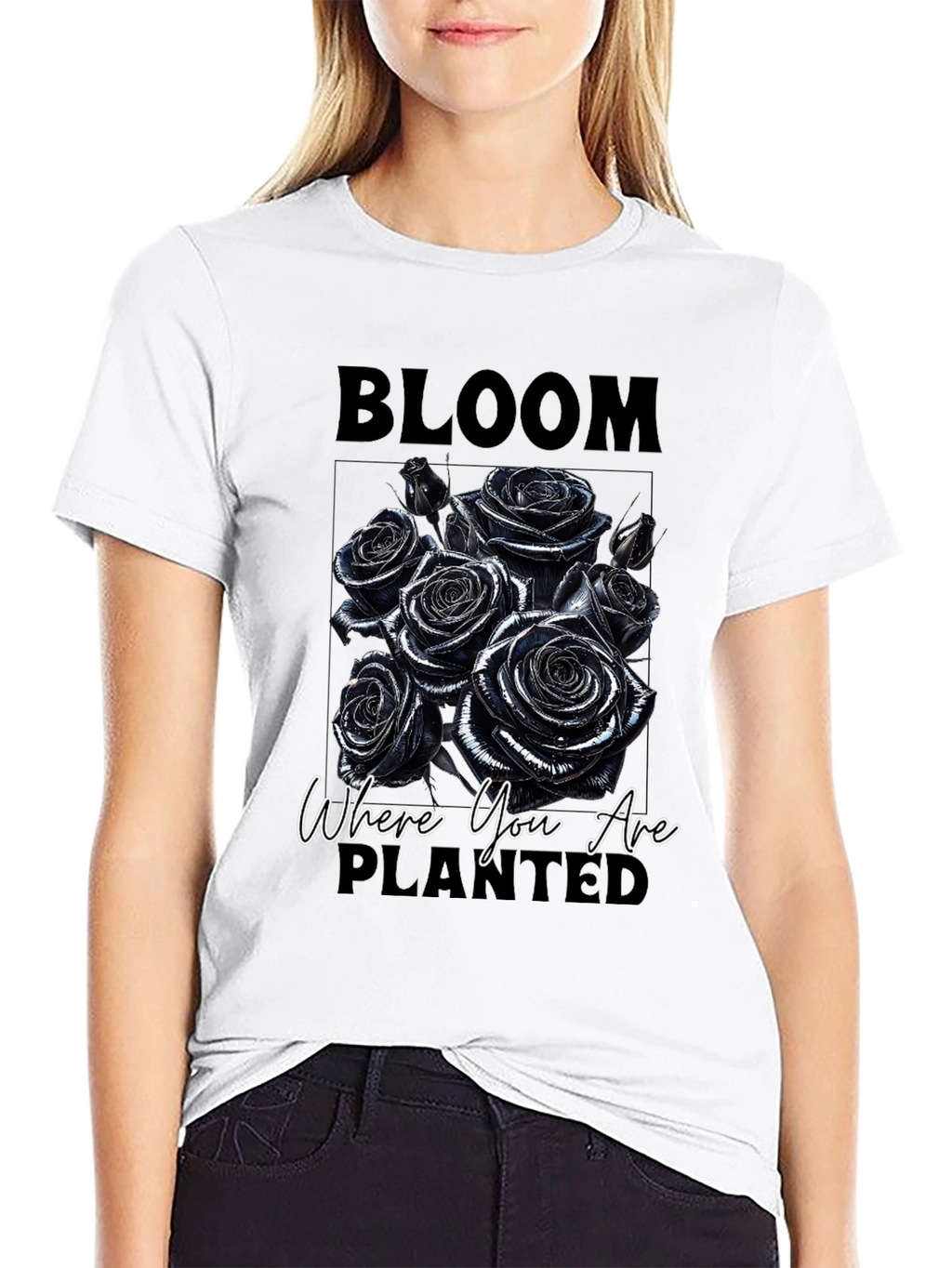 Bloom Where You Are Planted Roses T-Shirt