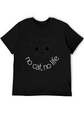No Cat No Life T-Shirt Funny Cat Lover Tee