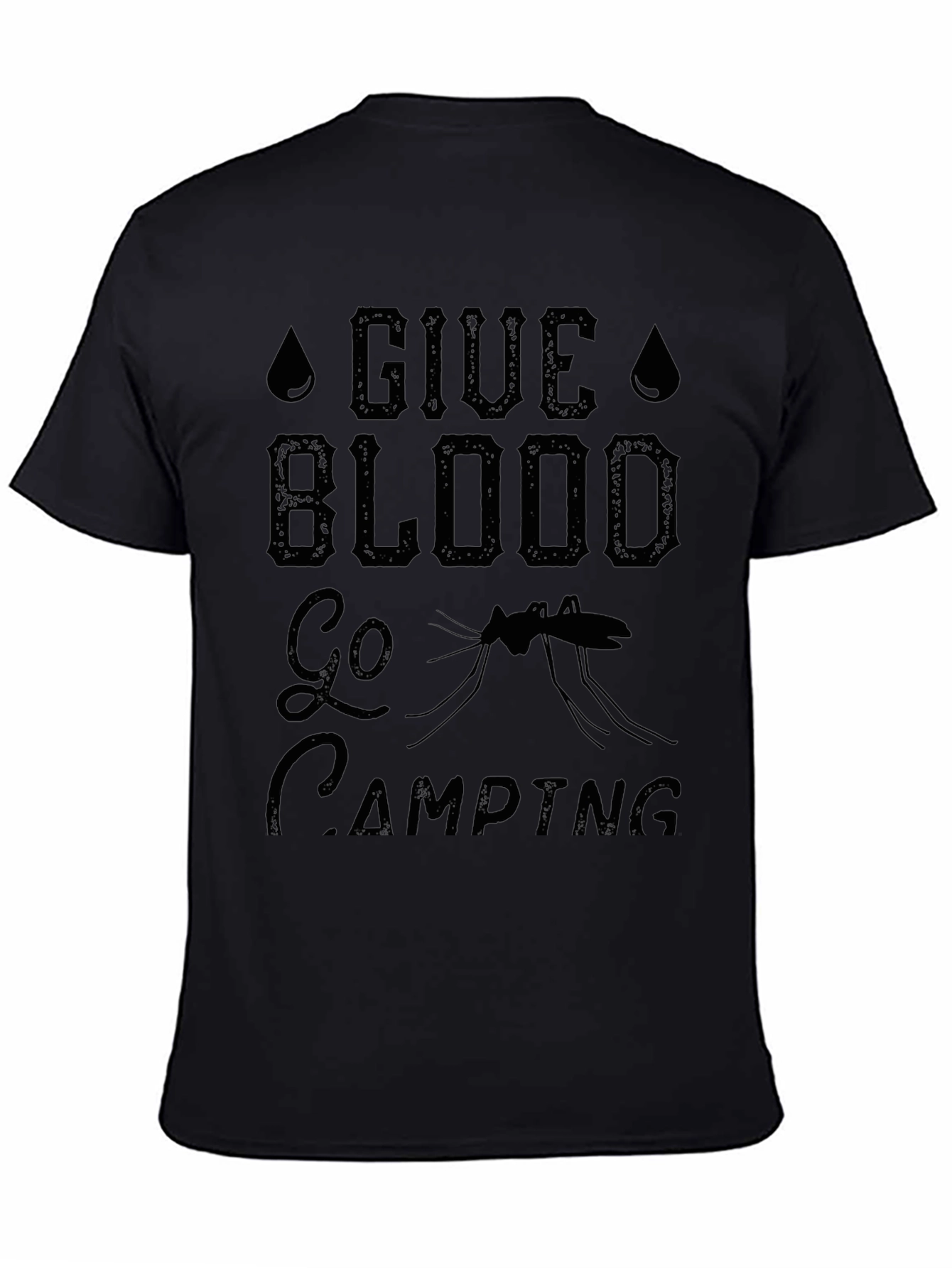 Give Blood Go Camping T-Shirt