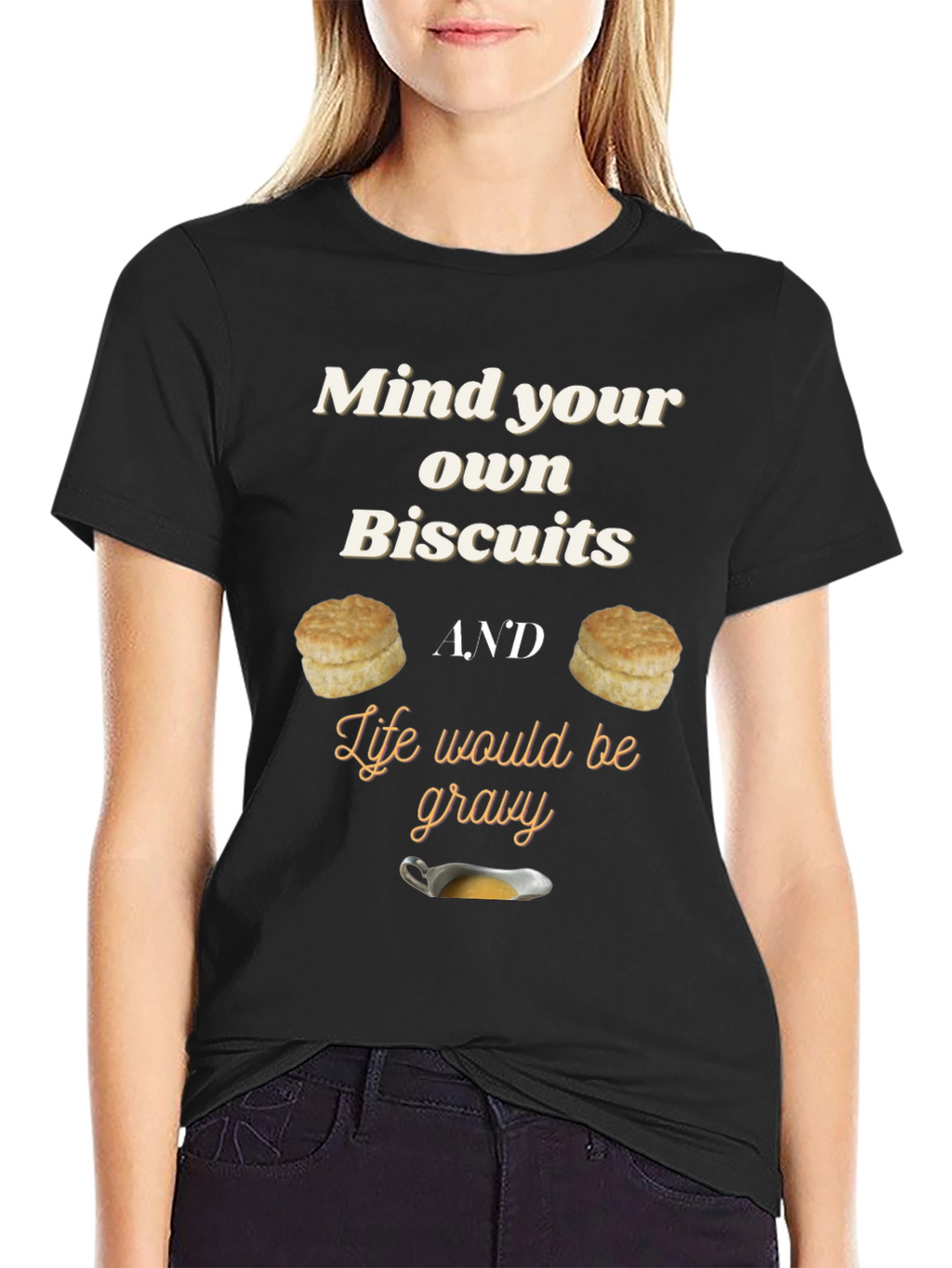 Mind Your Own Biscuits Graphic Tee