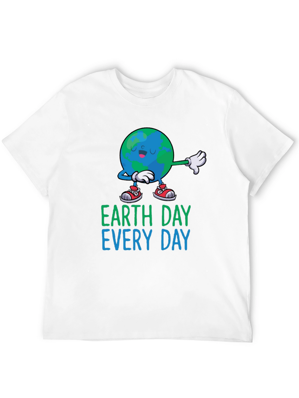 Earth Day Every Day T-Shirt