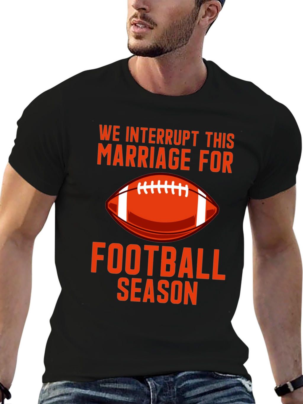 Football Season Marriage Interruption Graphic Tee