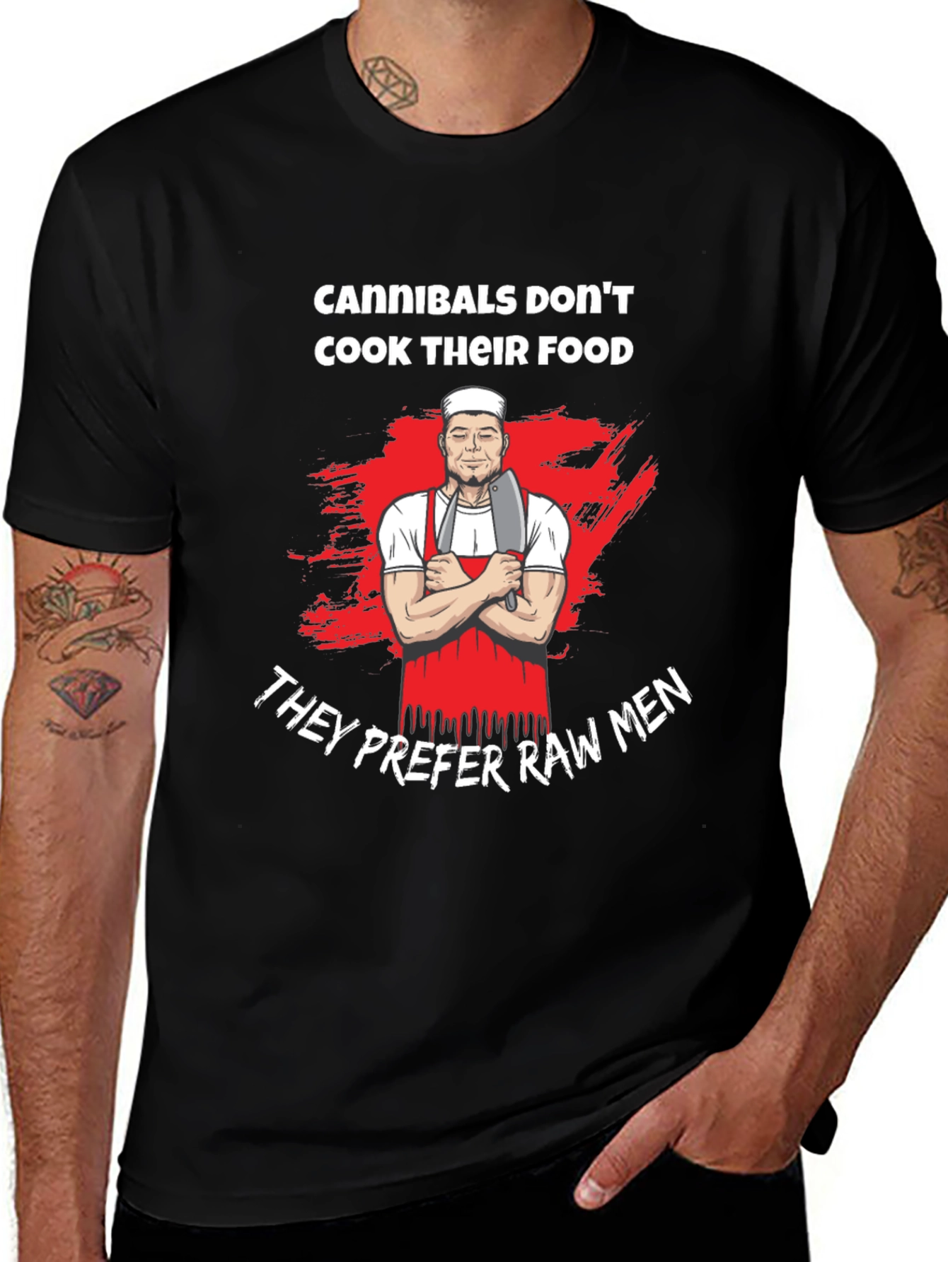 Cannibals Dont Cook Their Food T-Shirt