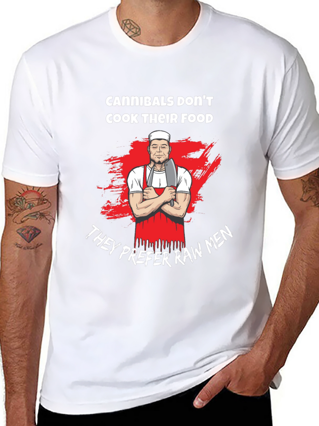 Cannibals Dont Cook Their Food T-Shirt