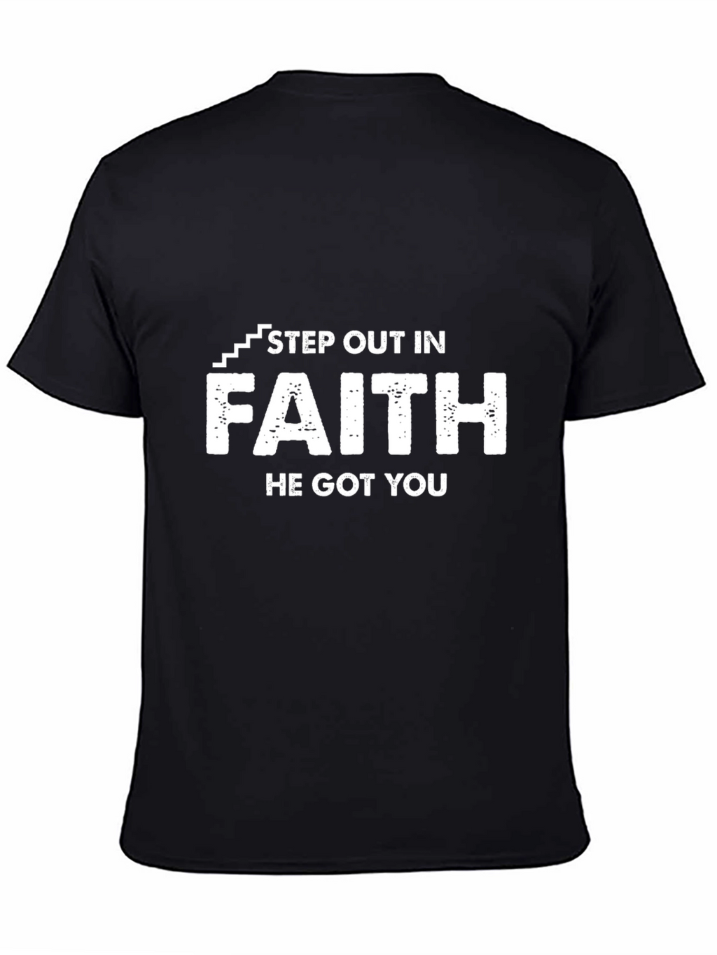 Step Out In Faith Graphic T-Shirt