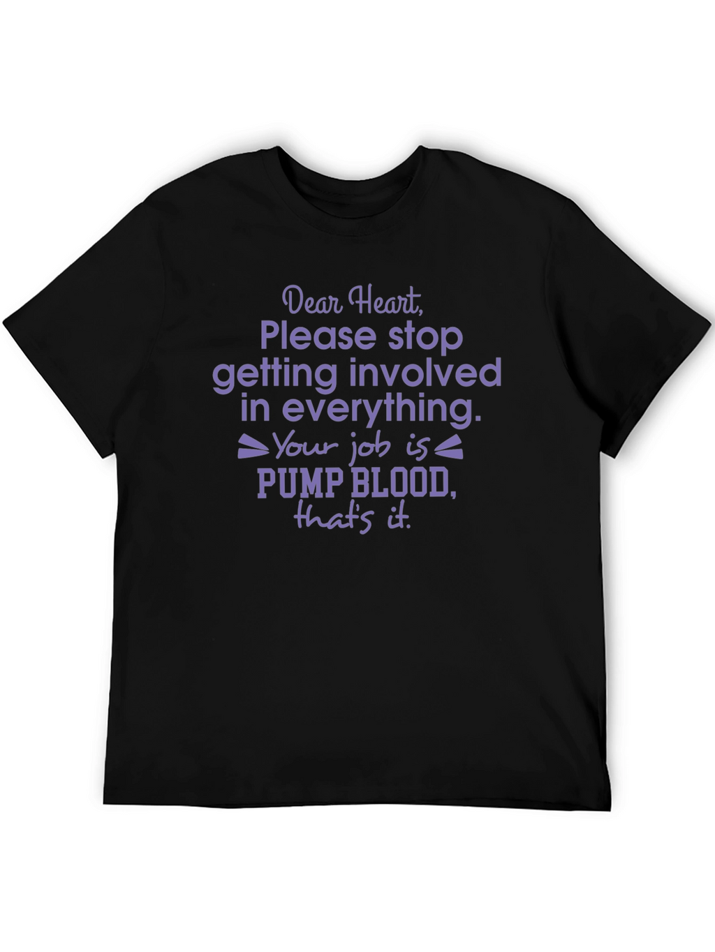 Dear Heart Funny Graphic T-Shirt