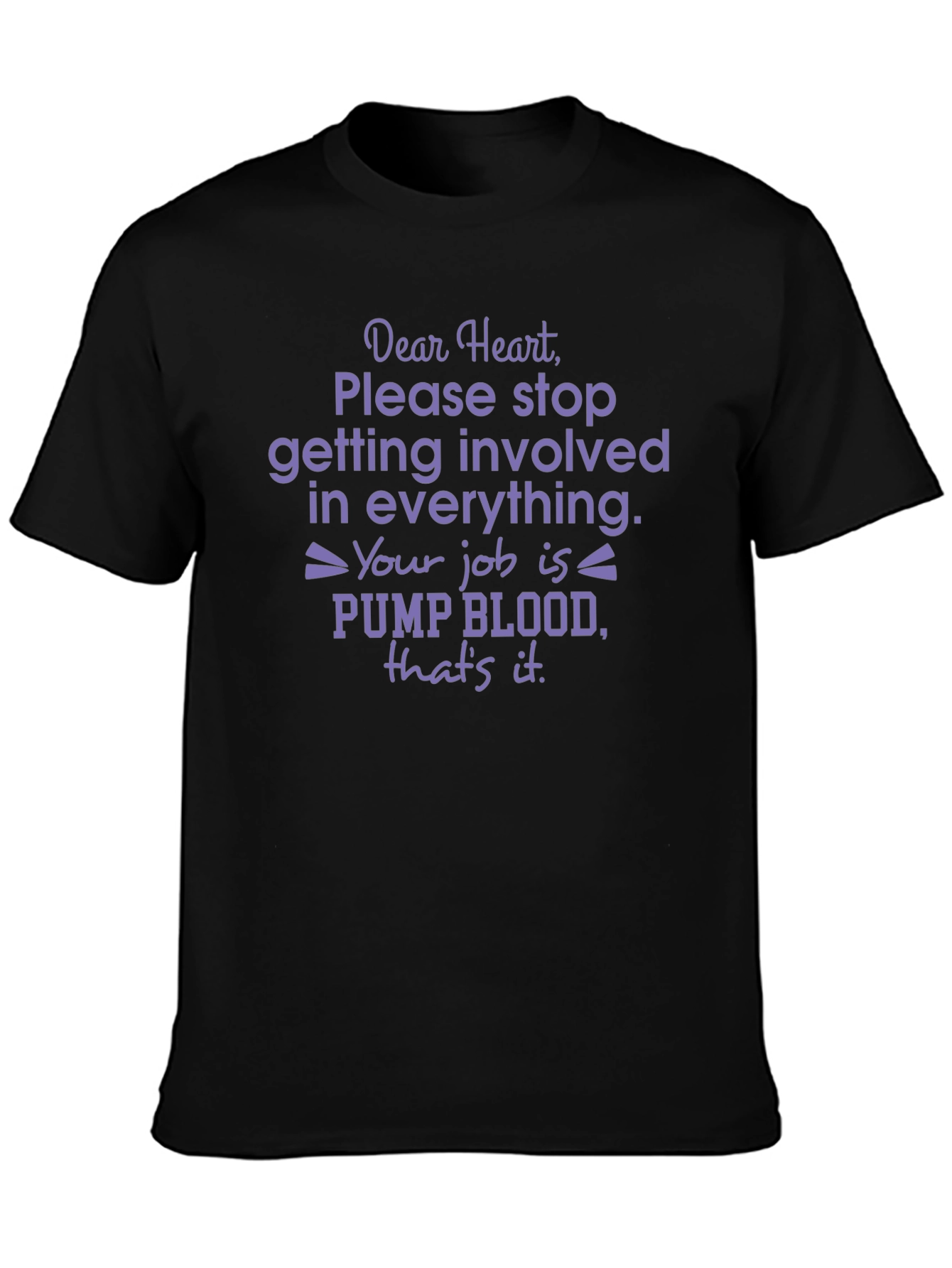 Dear Heart Funny Graphic T-Shirt