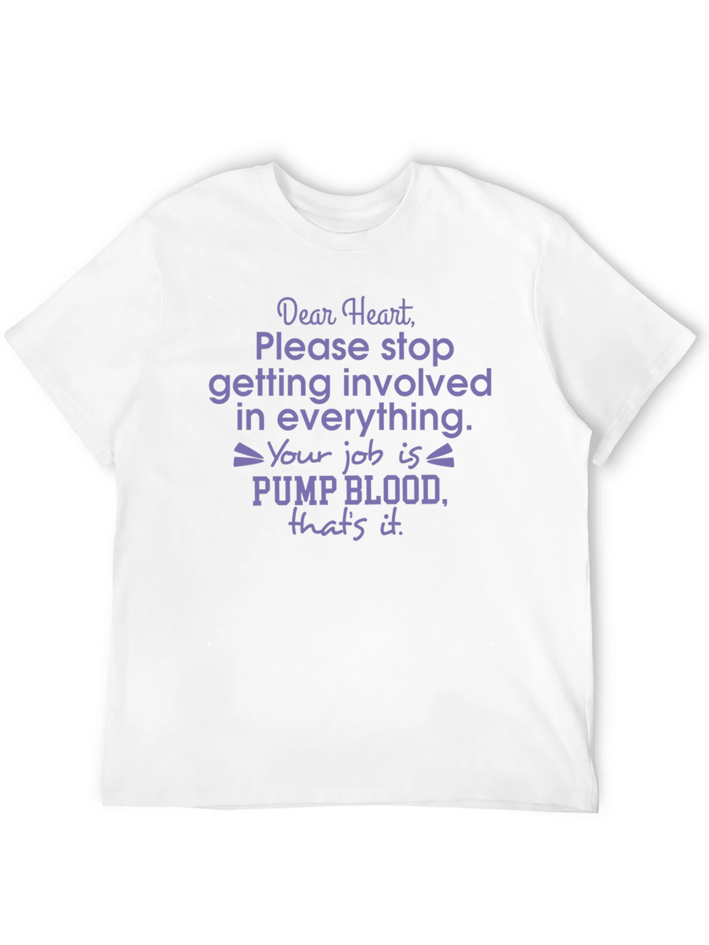 Dear Heart Funny Graphic T-Shirt