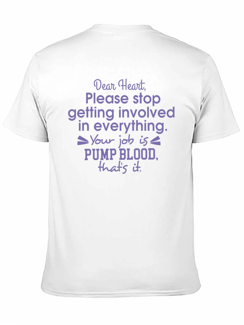 Dear Heart Funny Graphic T-Shirt