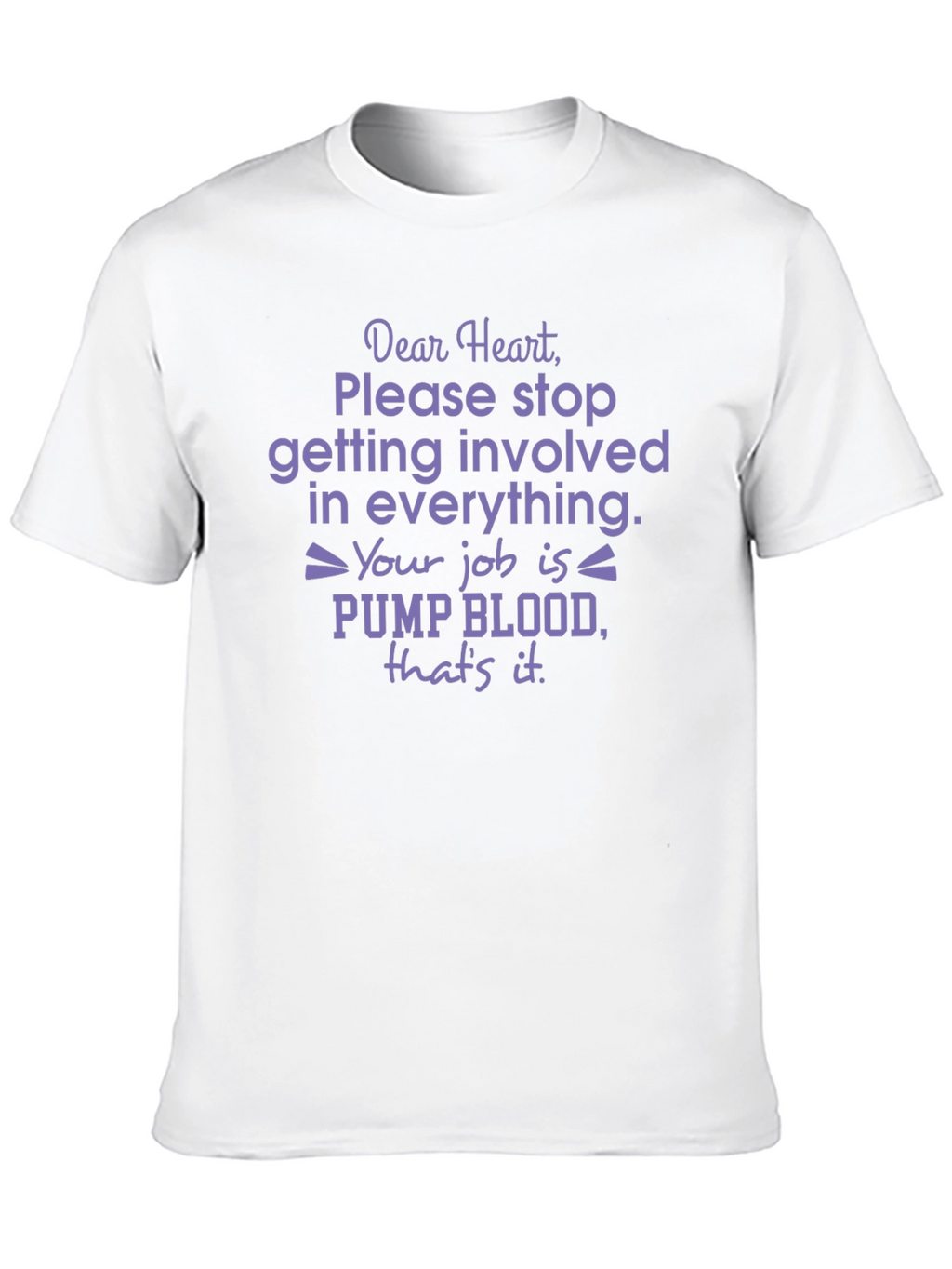 Dear Heart Funny Graphic T-Shirt