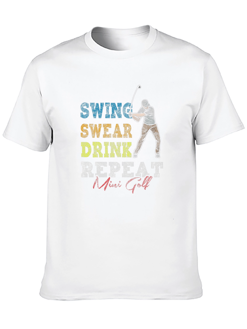 Swing Swear Drink Repeat Mini Golf Graphic Tee