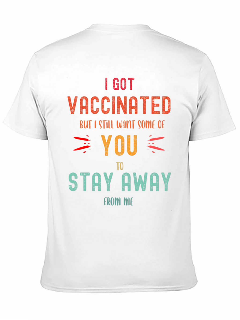 Vaccinated Funny Graphic T-Shirt