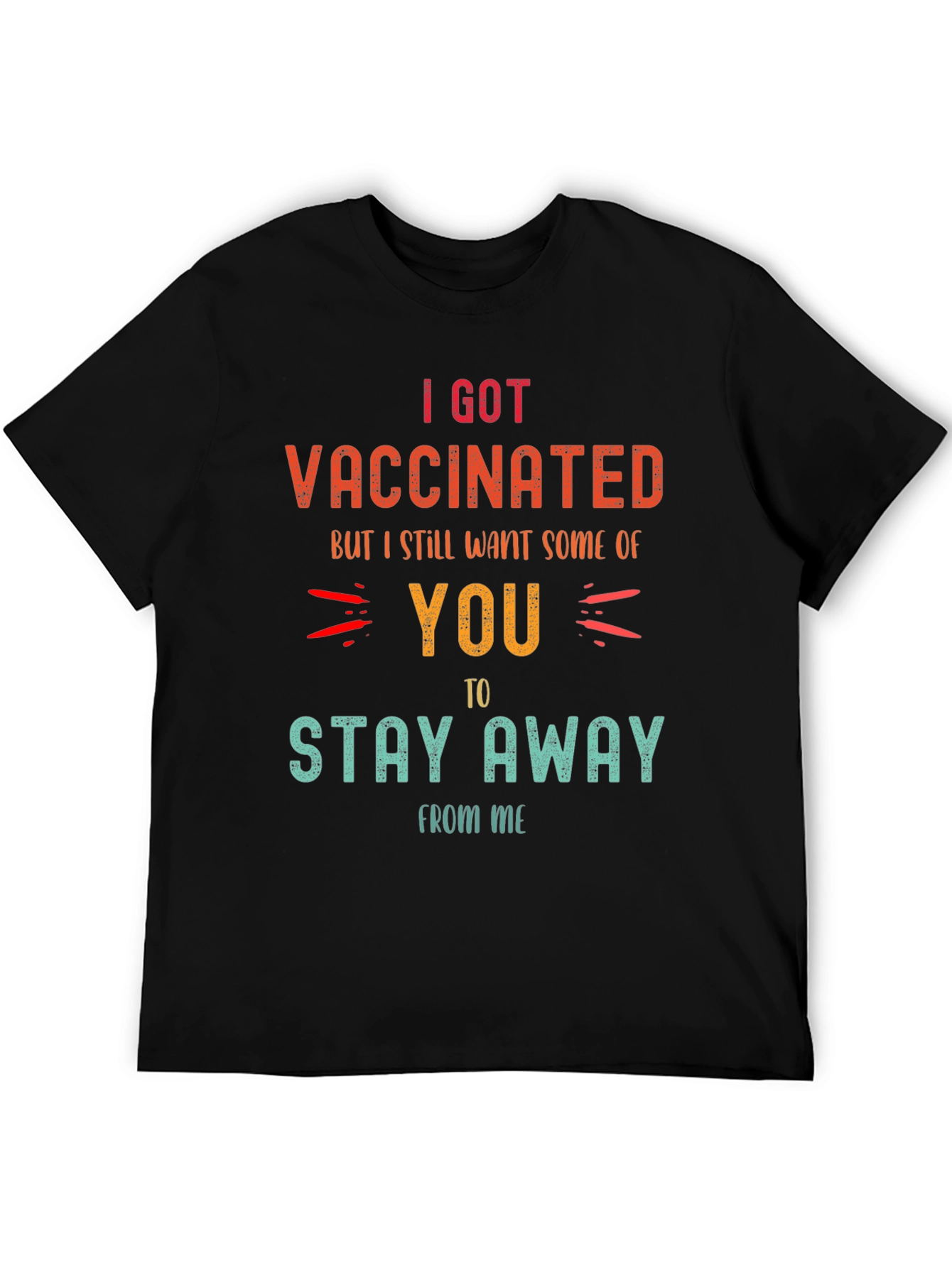 Vaccinated Funny Graphic T-Shirt