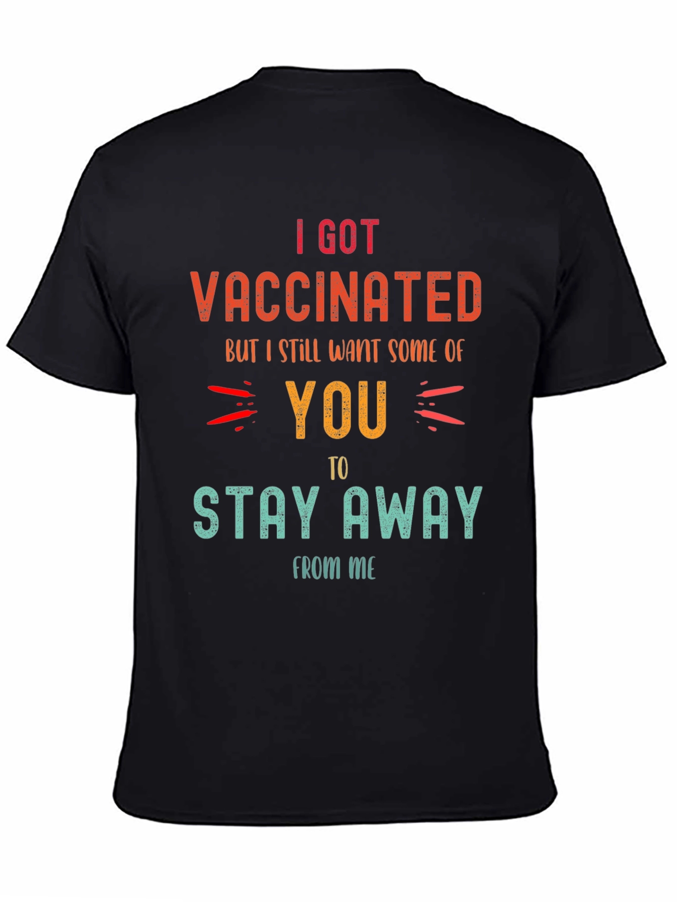 Vaccinated Funny Graphic T-Shirt