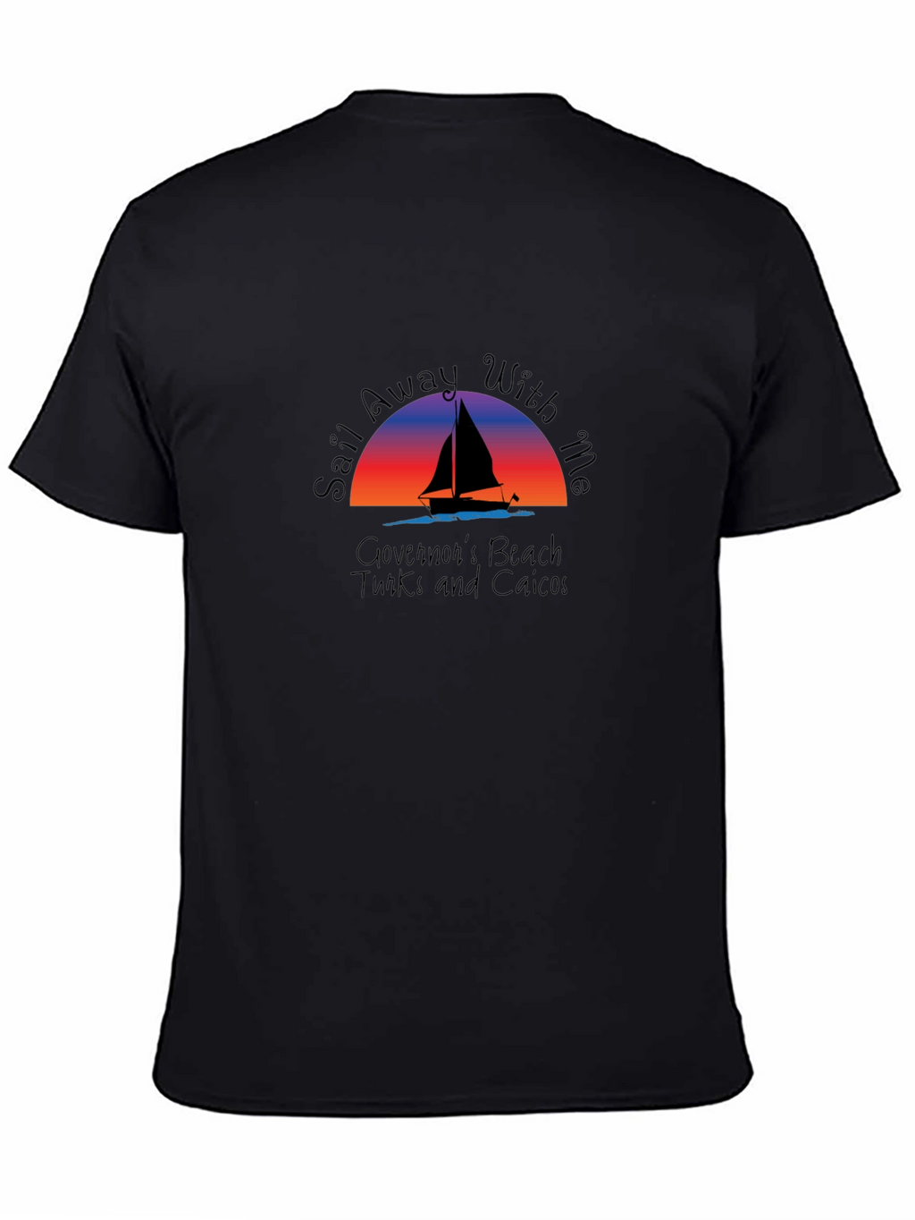 Sail Away T-Shirt: Governors Beach Turks and Caicos