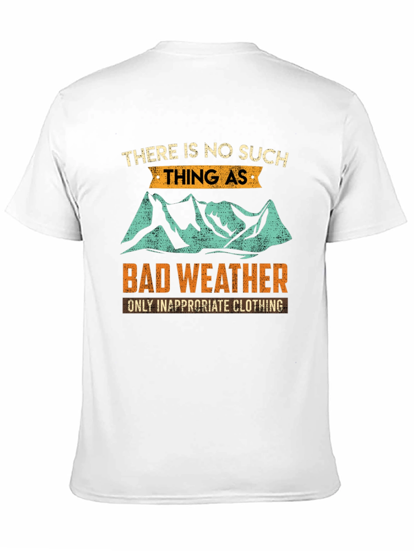 Bad Weather T-Shirt: Outdoor Adventure Apparel