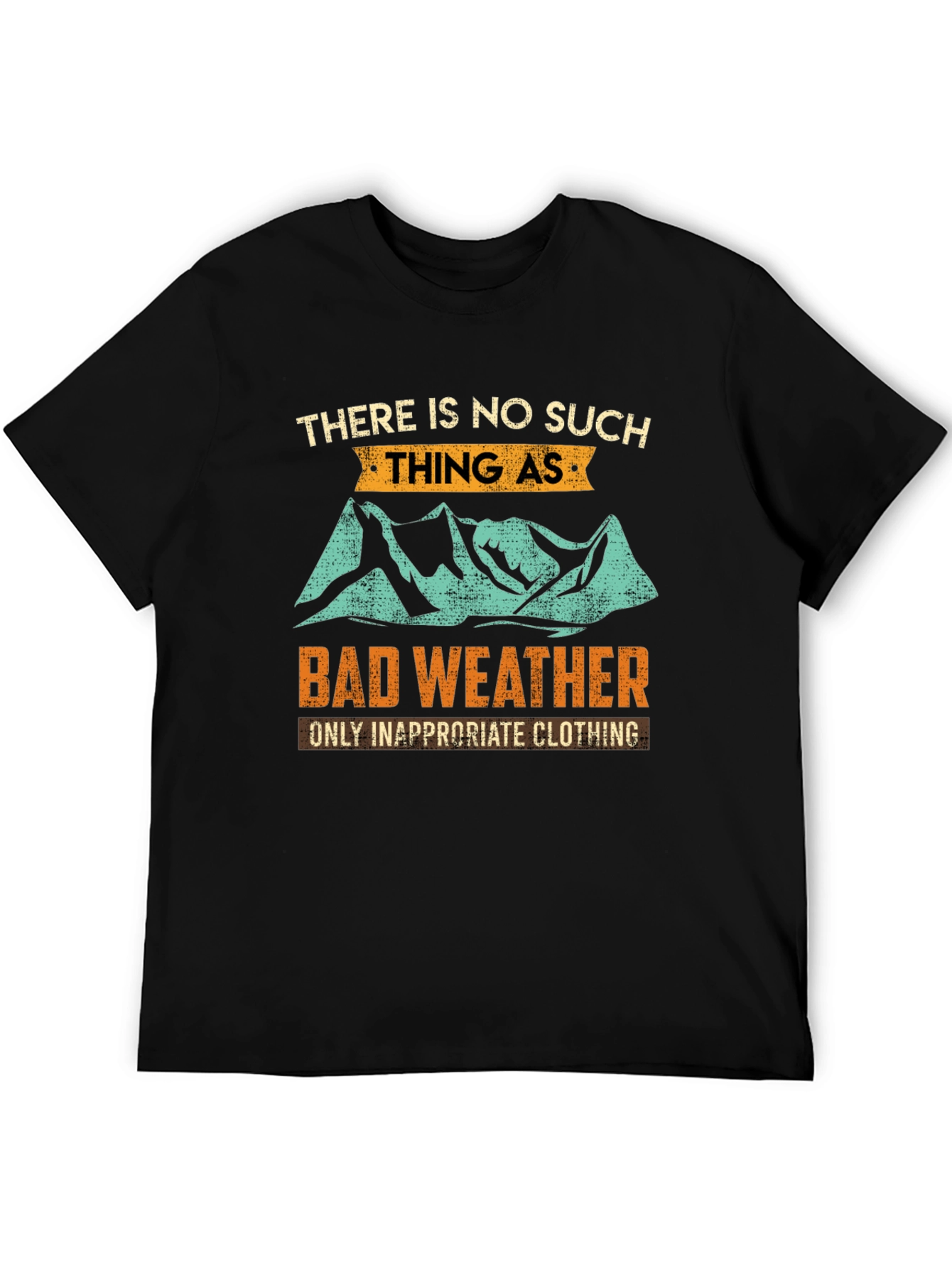 Bad Weather T-Shirt: Outdoor Adventure Apparel